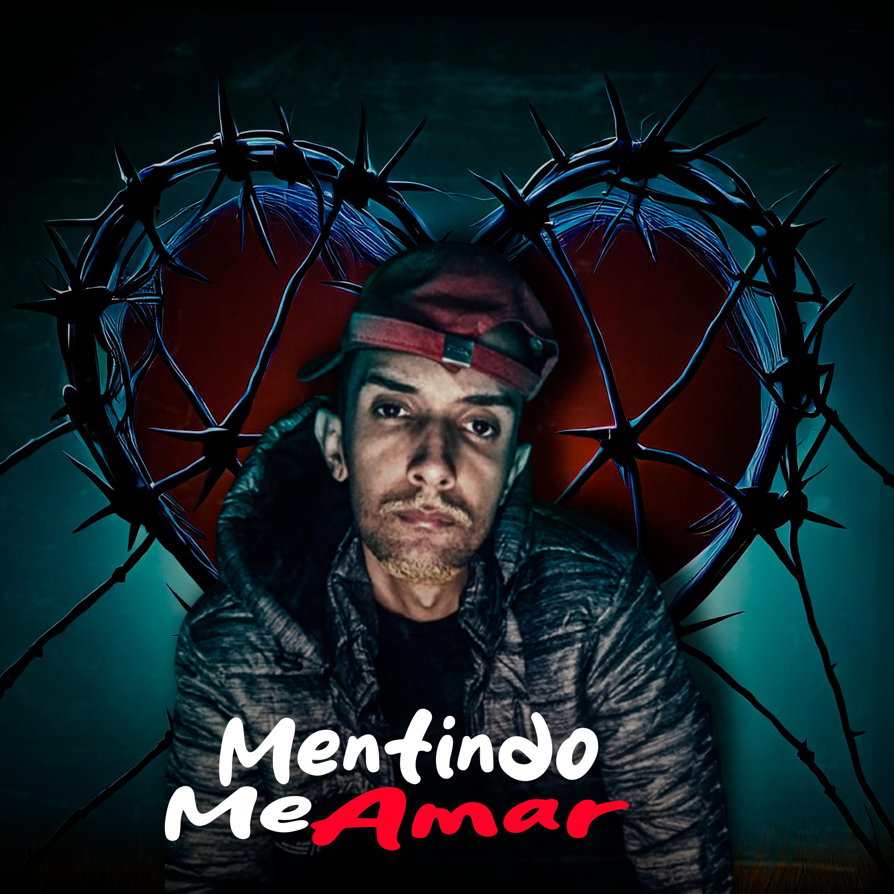 Постер альбома Mentindo Me Amar