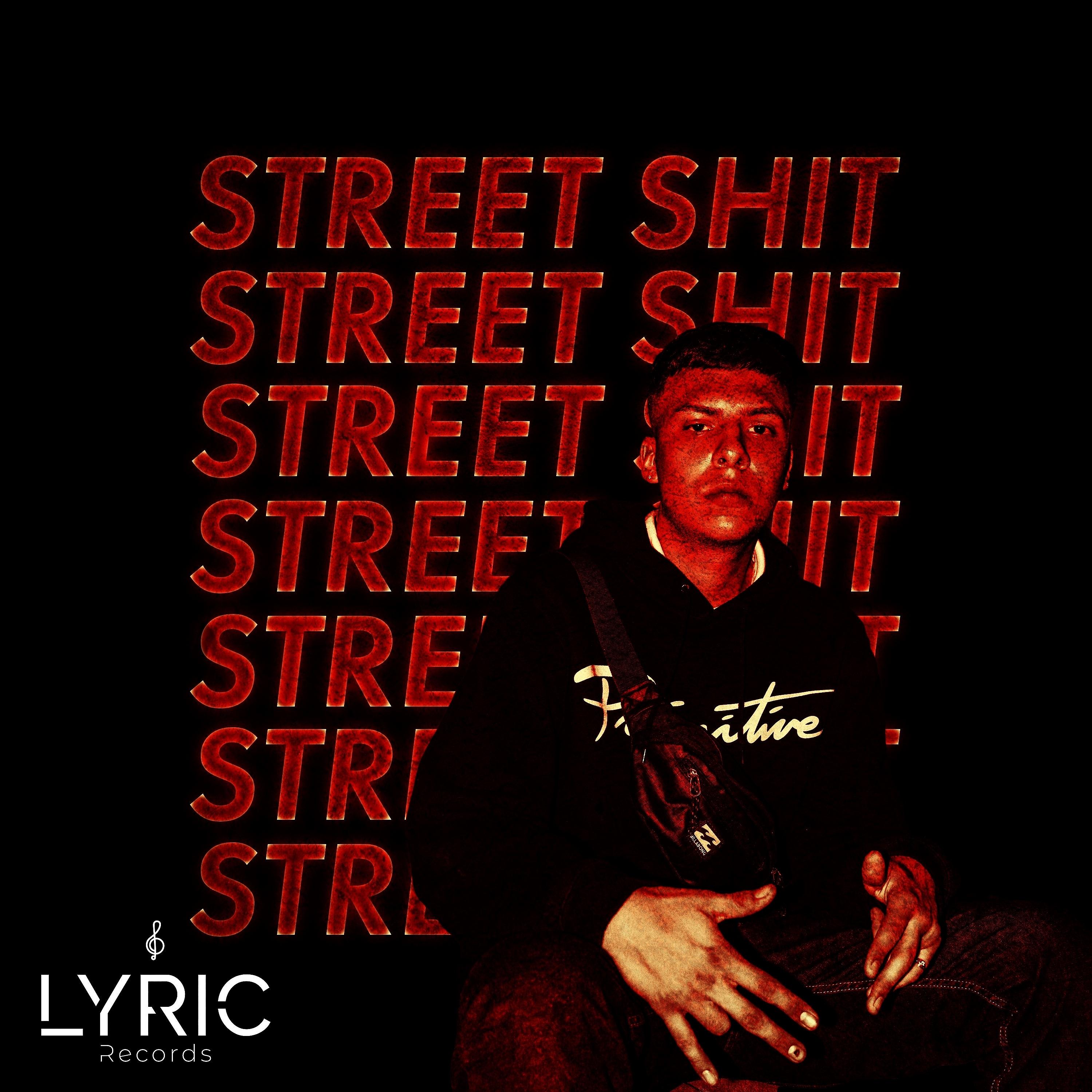 Постер альбома Street Shit