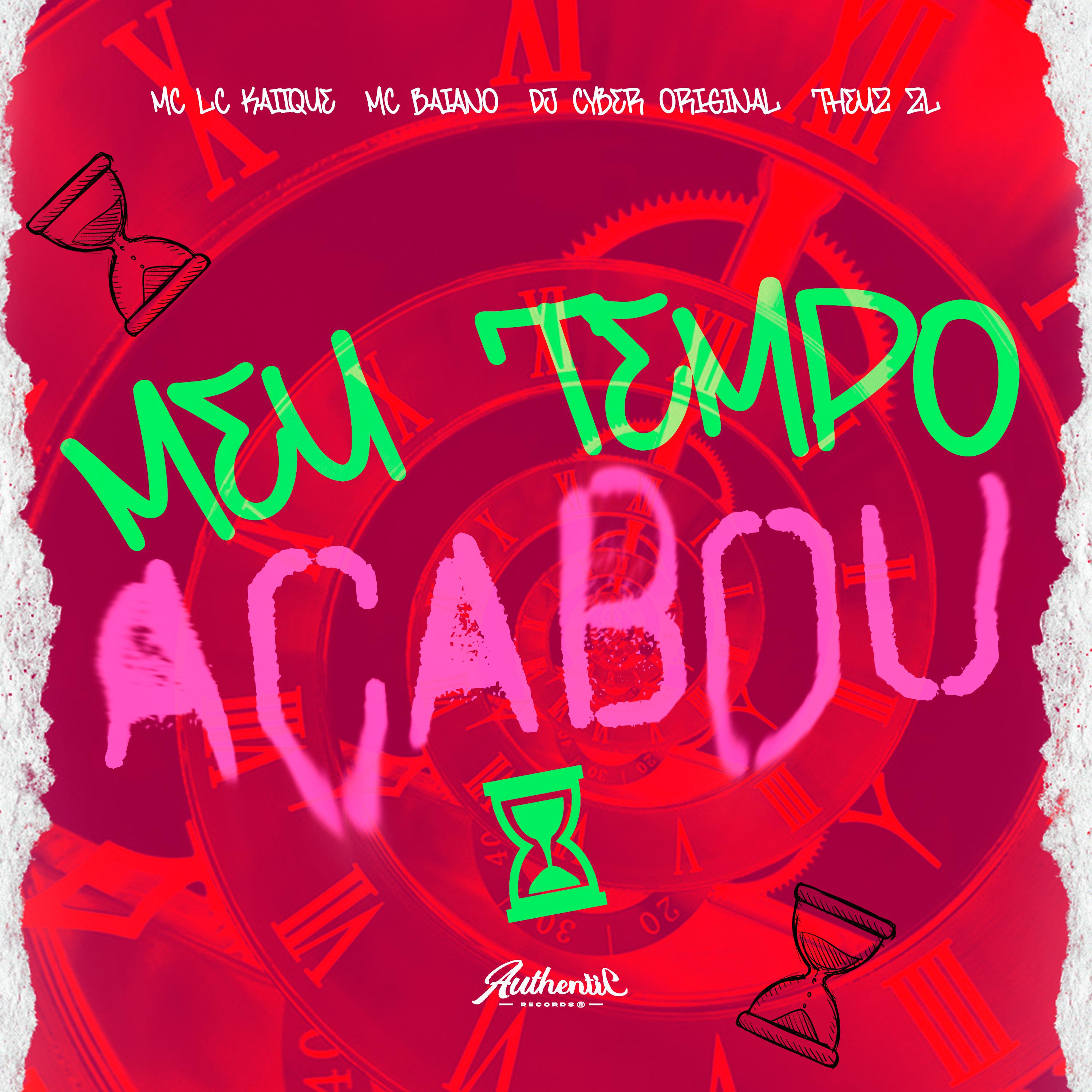 Постер альбома Meu Tempo Acabou