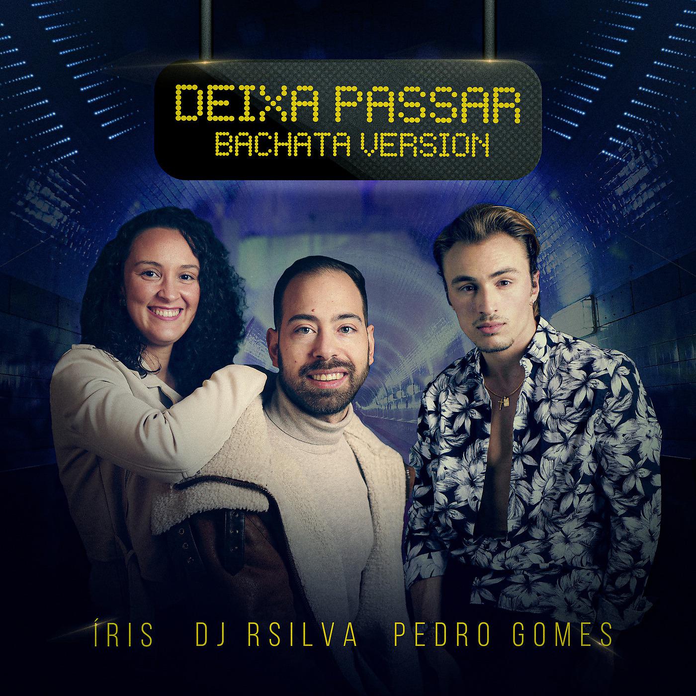 Постер альбома Deixa Passar (Bachata Version)