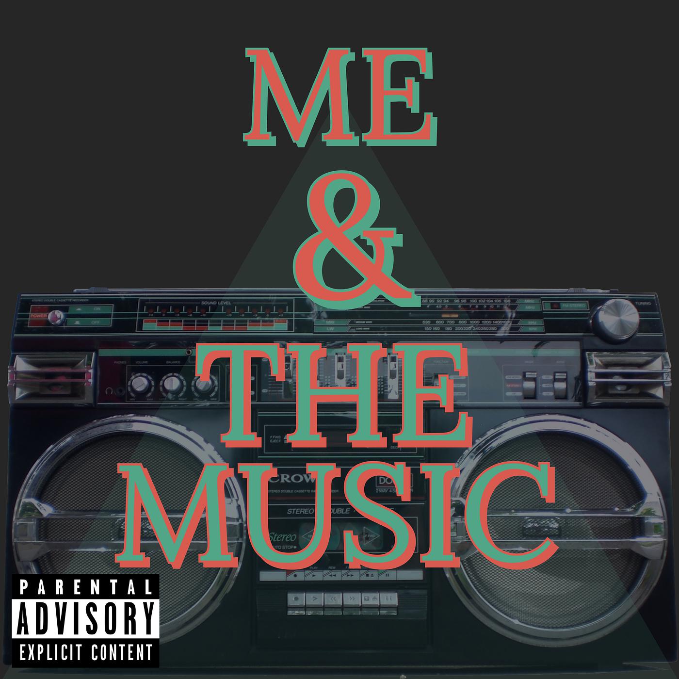 Постер альбома Me and the Music