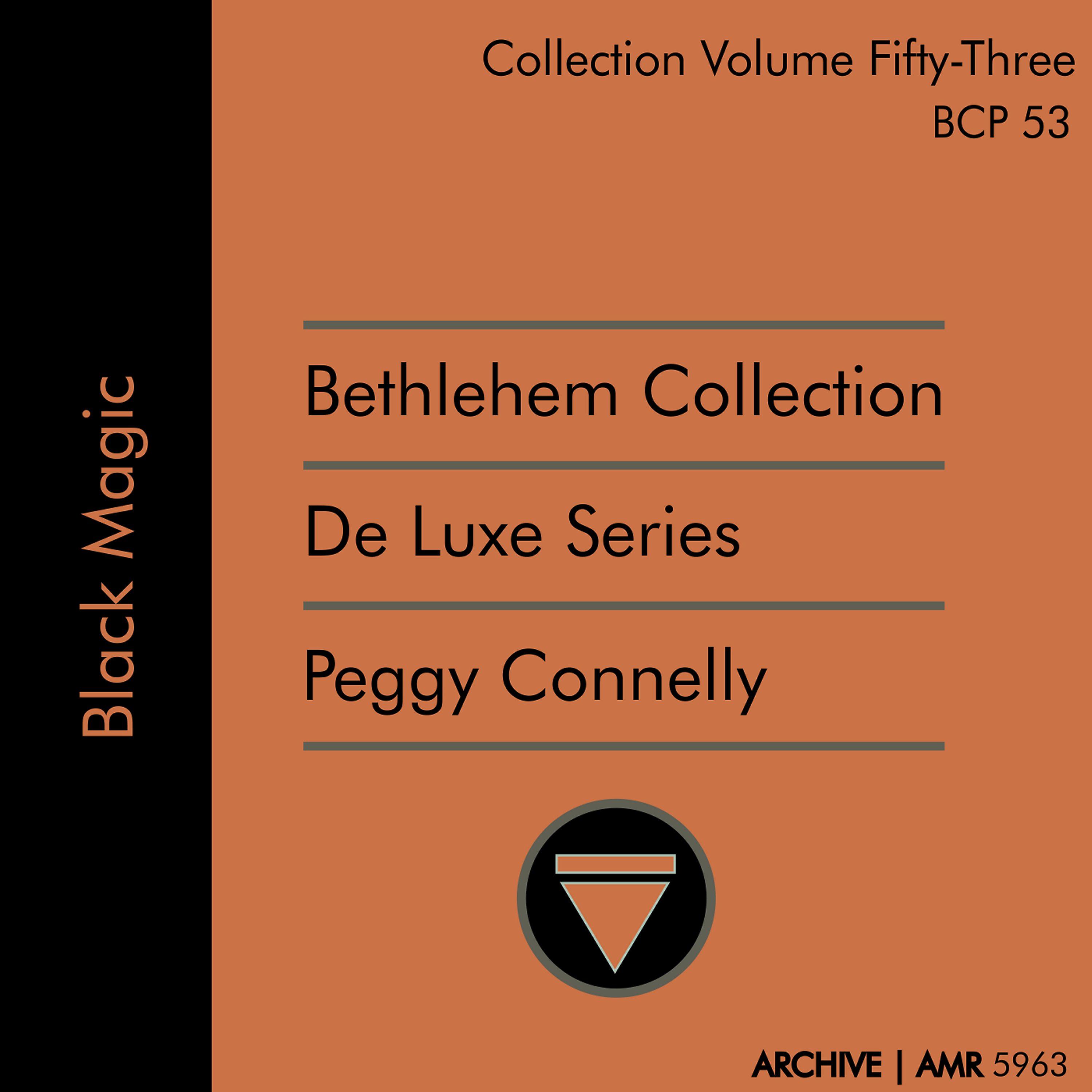 Постер альбома Deluxe Series Volume 53 (Bethlehem Collection): Black Magic