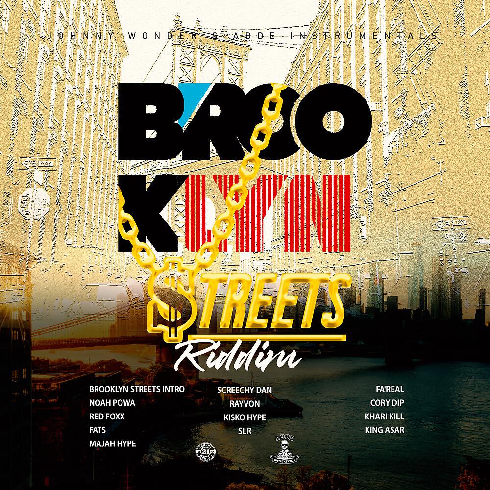 Постер альбома Brooklyn Streets Riddim