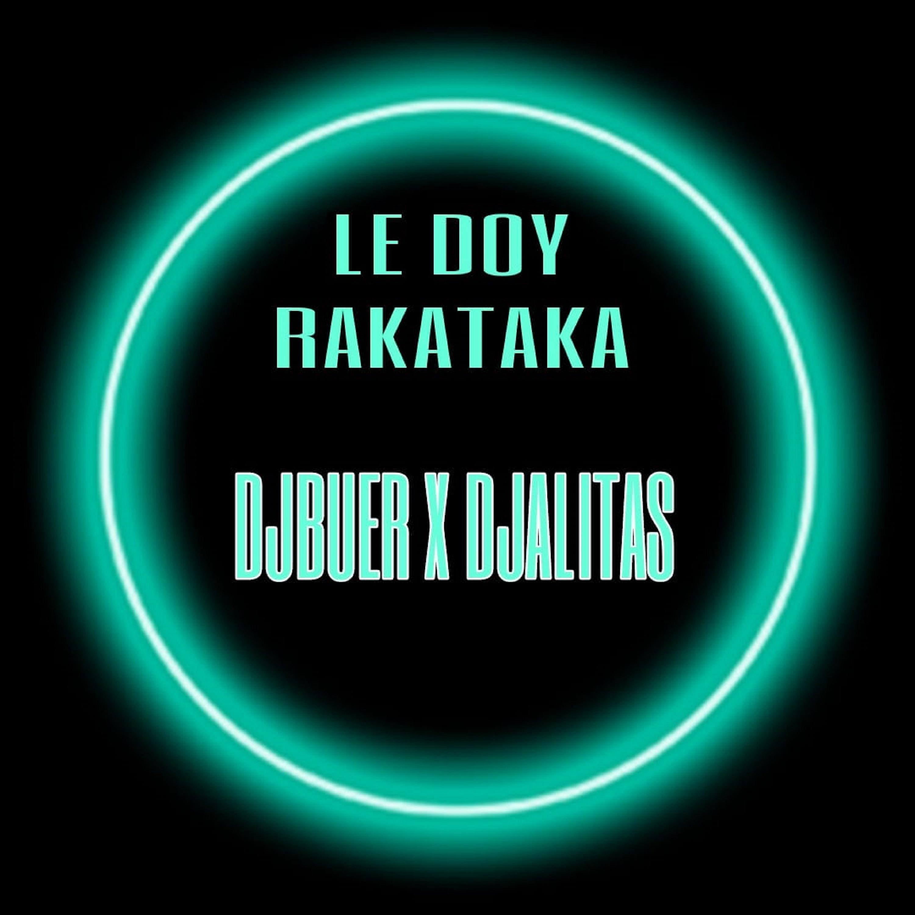 Постер альбома Le Doy Rakataka