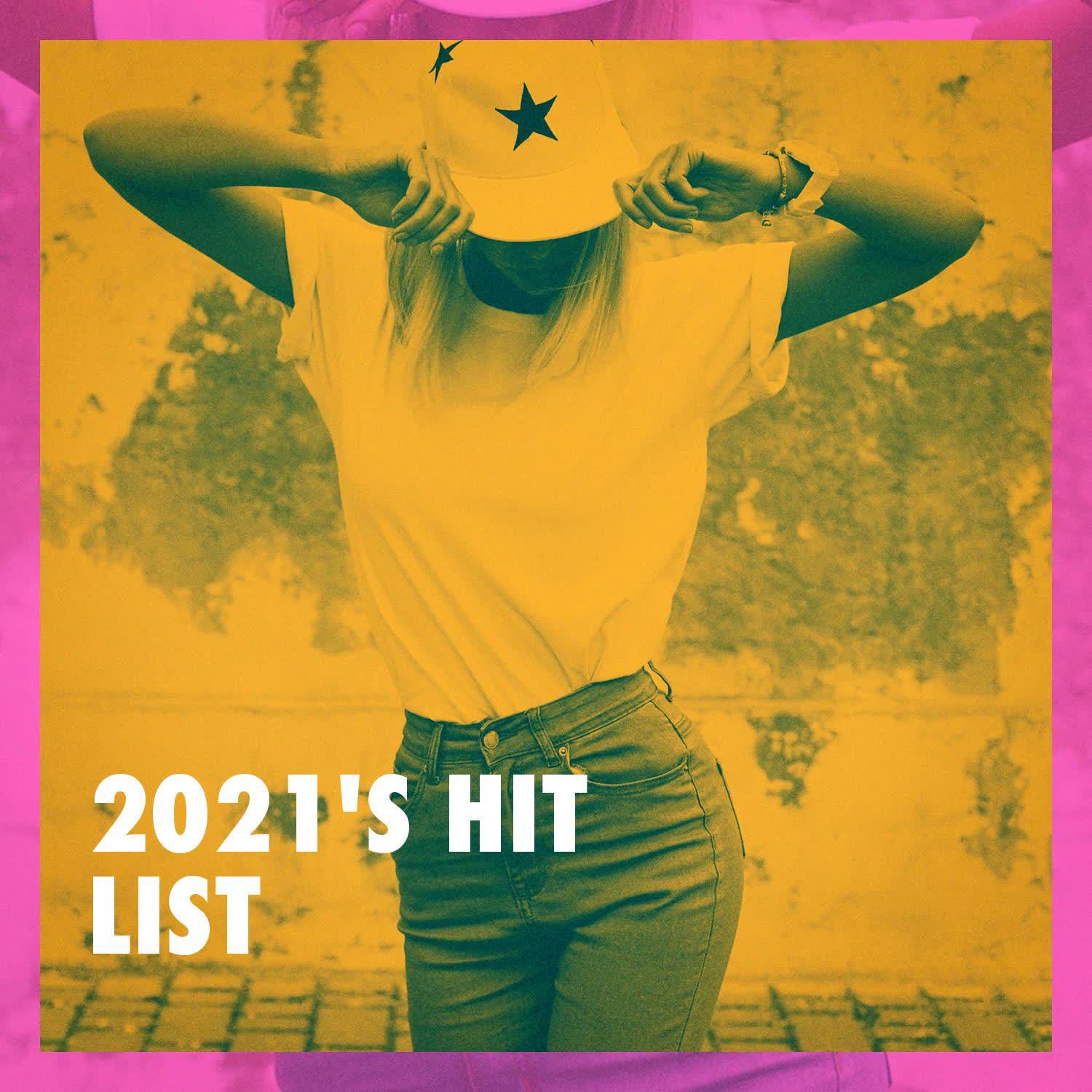 Постер альбома 2021's Hit List
