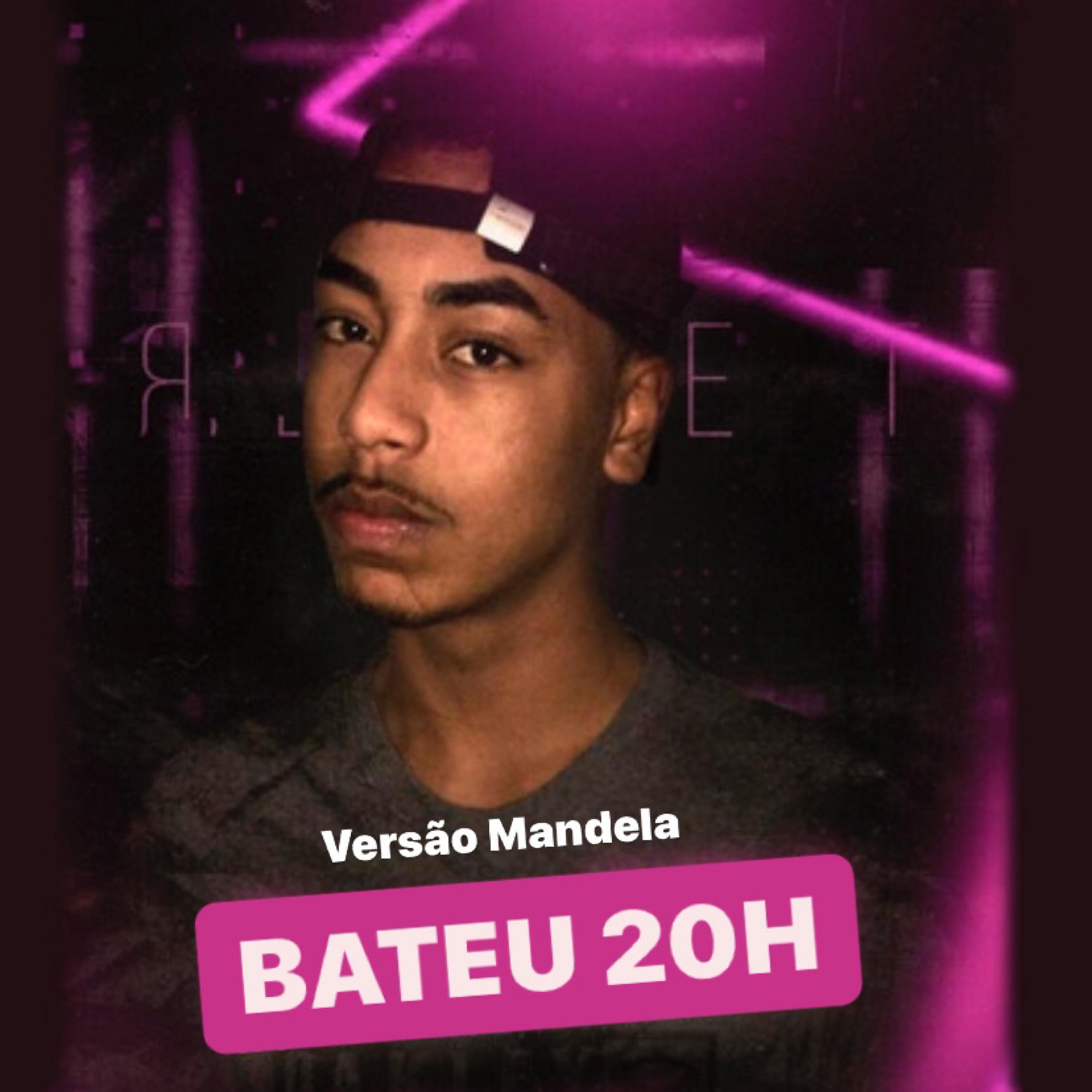 Постер альбома Bateu 20H - Versão Mandela