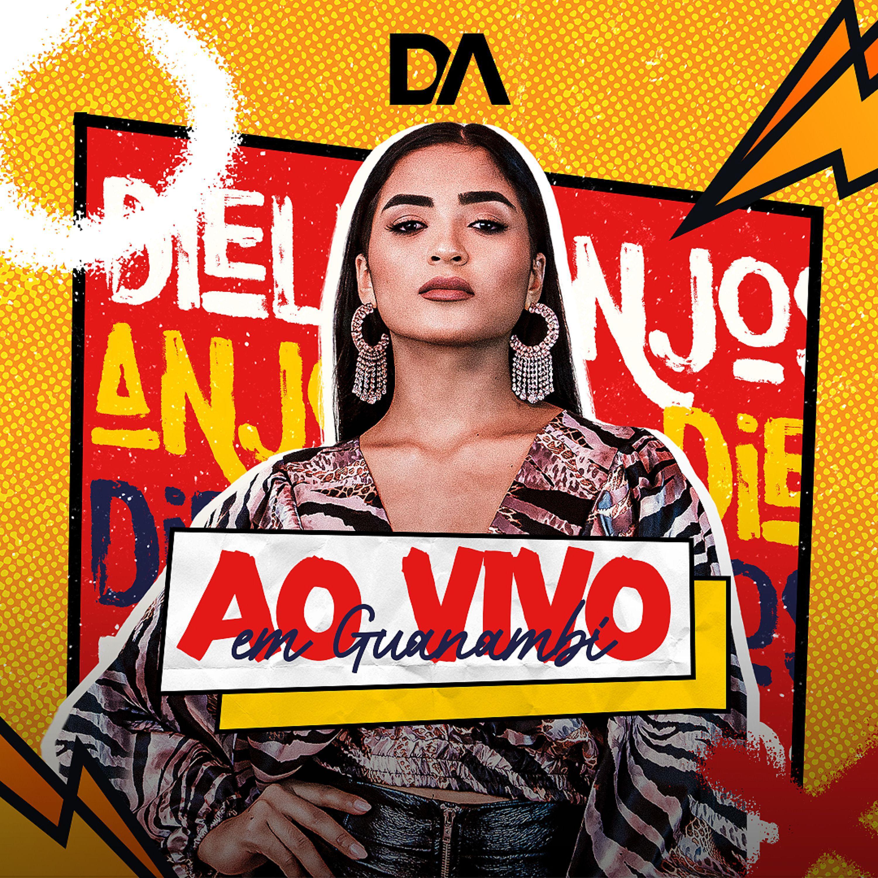 Постер альбома Dielle Anjos - Ao Vivo em Guanambi