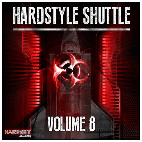 Постер альбома Hardstyle Shuttle, Vol. 8