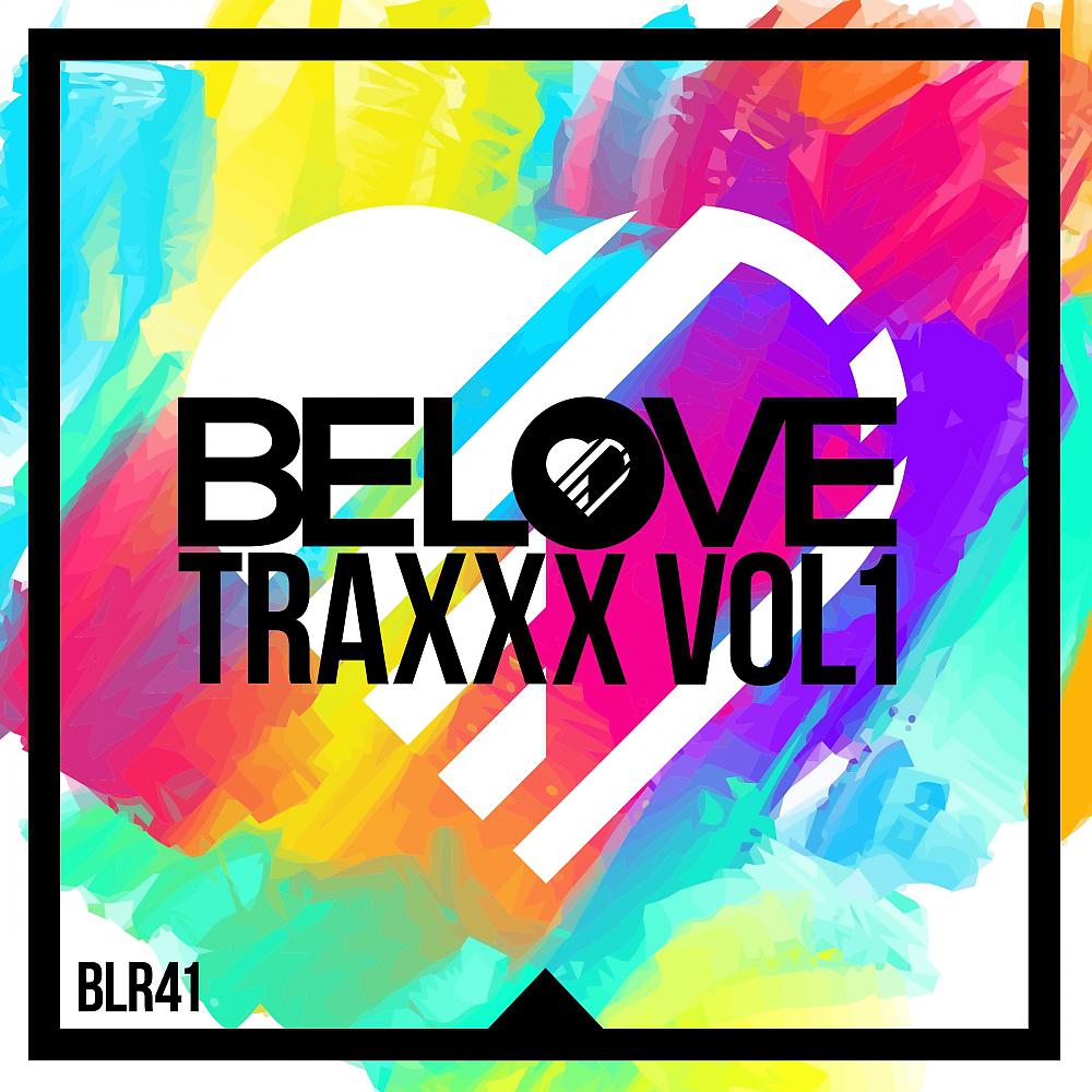Постер альбома BeLoveTraxxx, Vol. 1