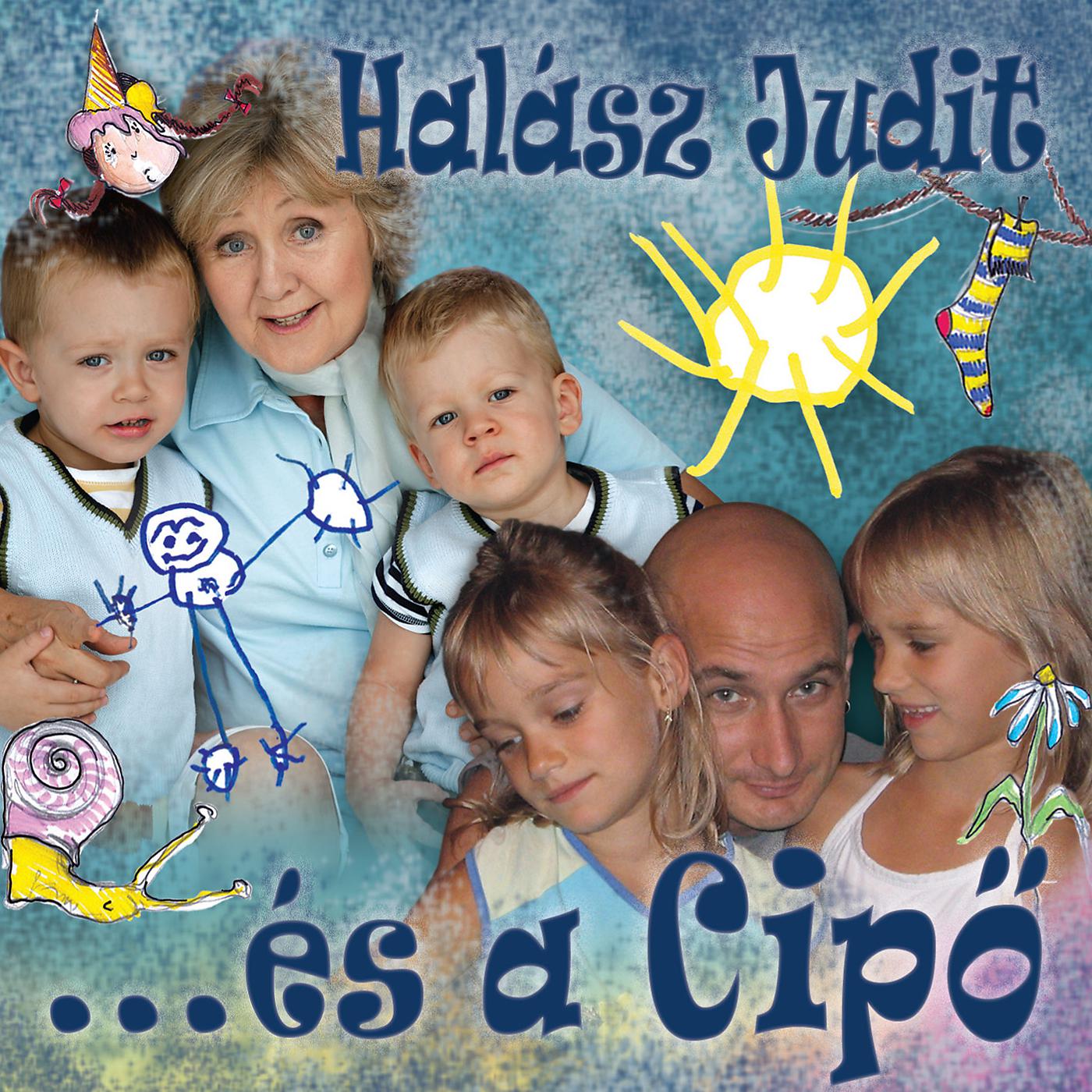 Постер альбома Halász Judit és a Cipő