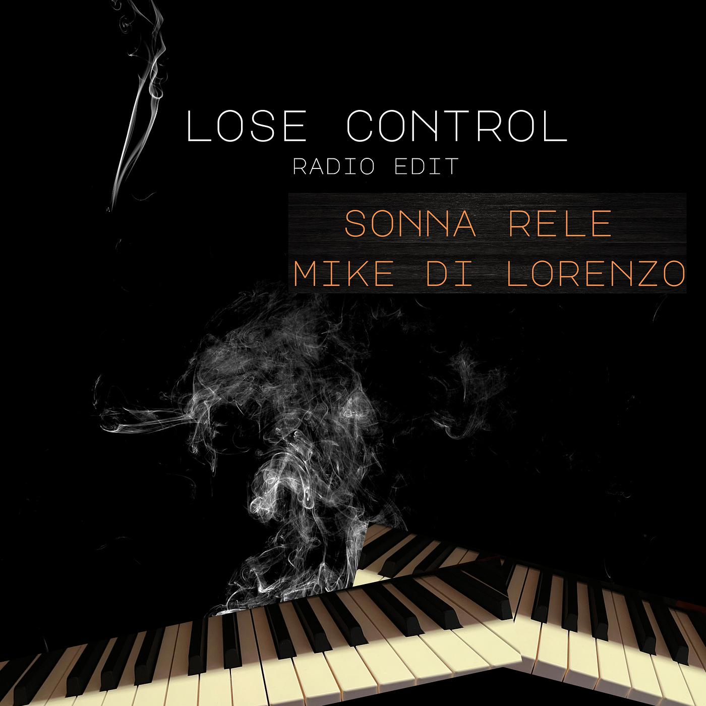 Постер альбома Lose Control (Radio Edit)
