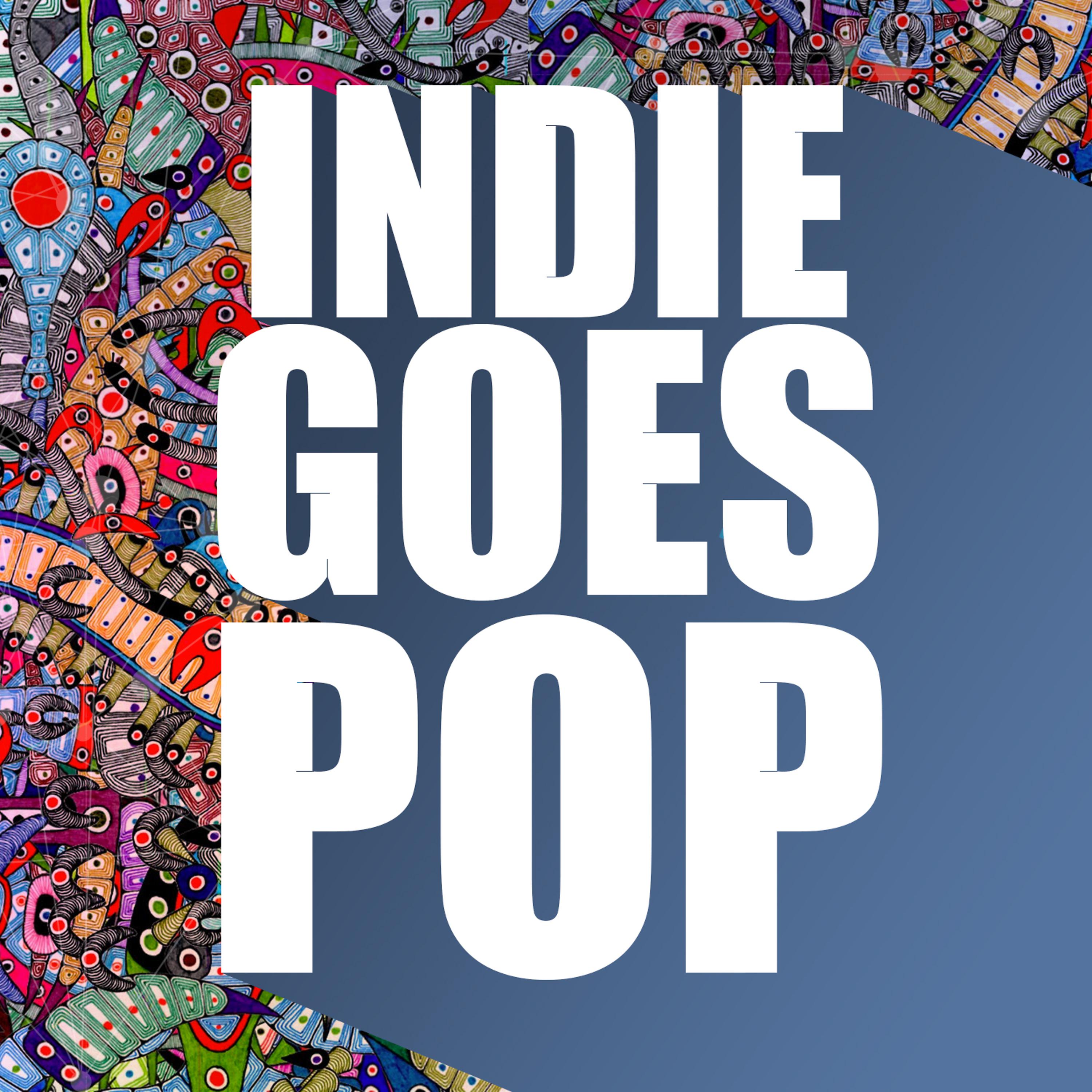 Постер альбома Indie Goes Pop