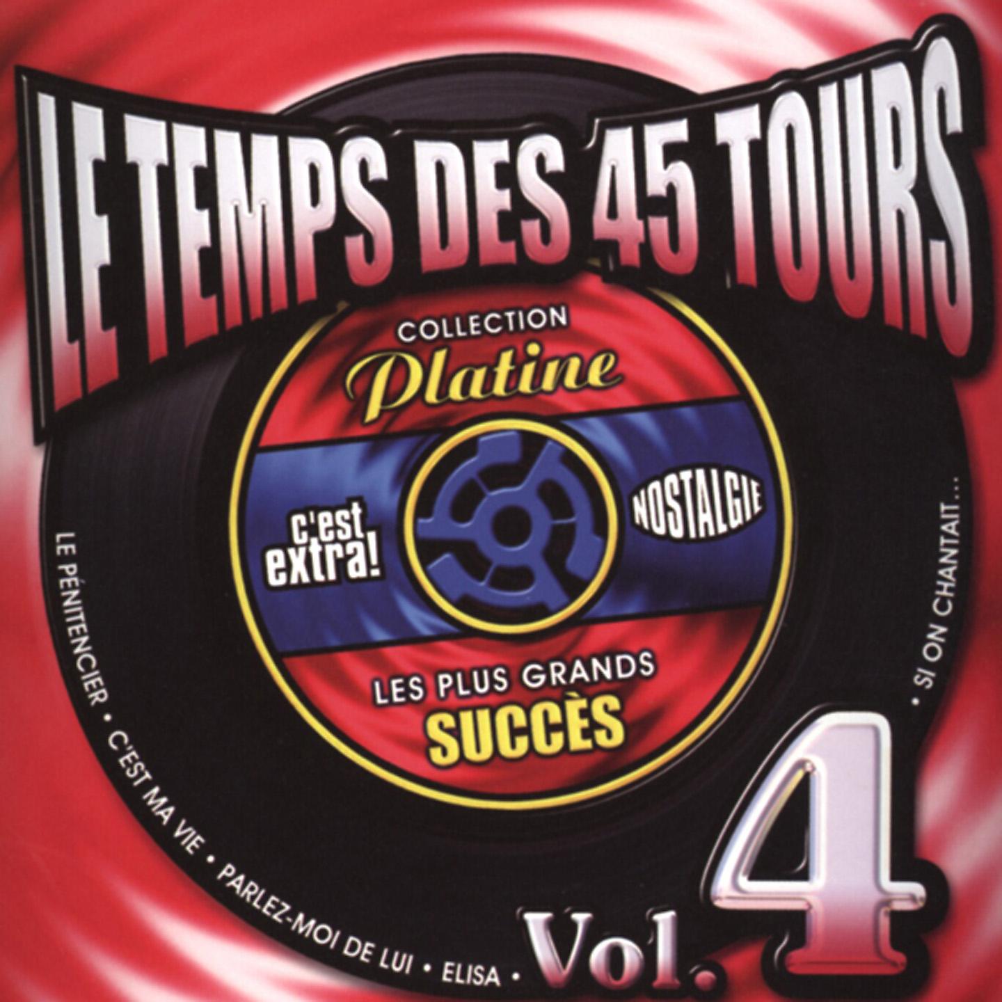 Постер альбома Le temps des 45 tours, vol. 4