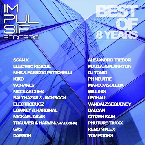 Постер альбома Impulsif Records: Best of 8 Years