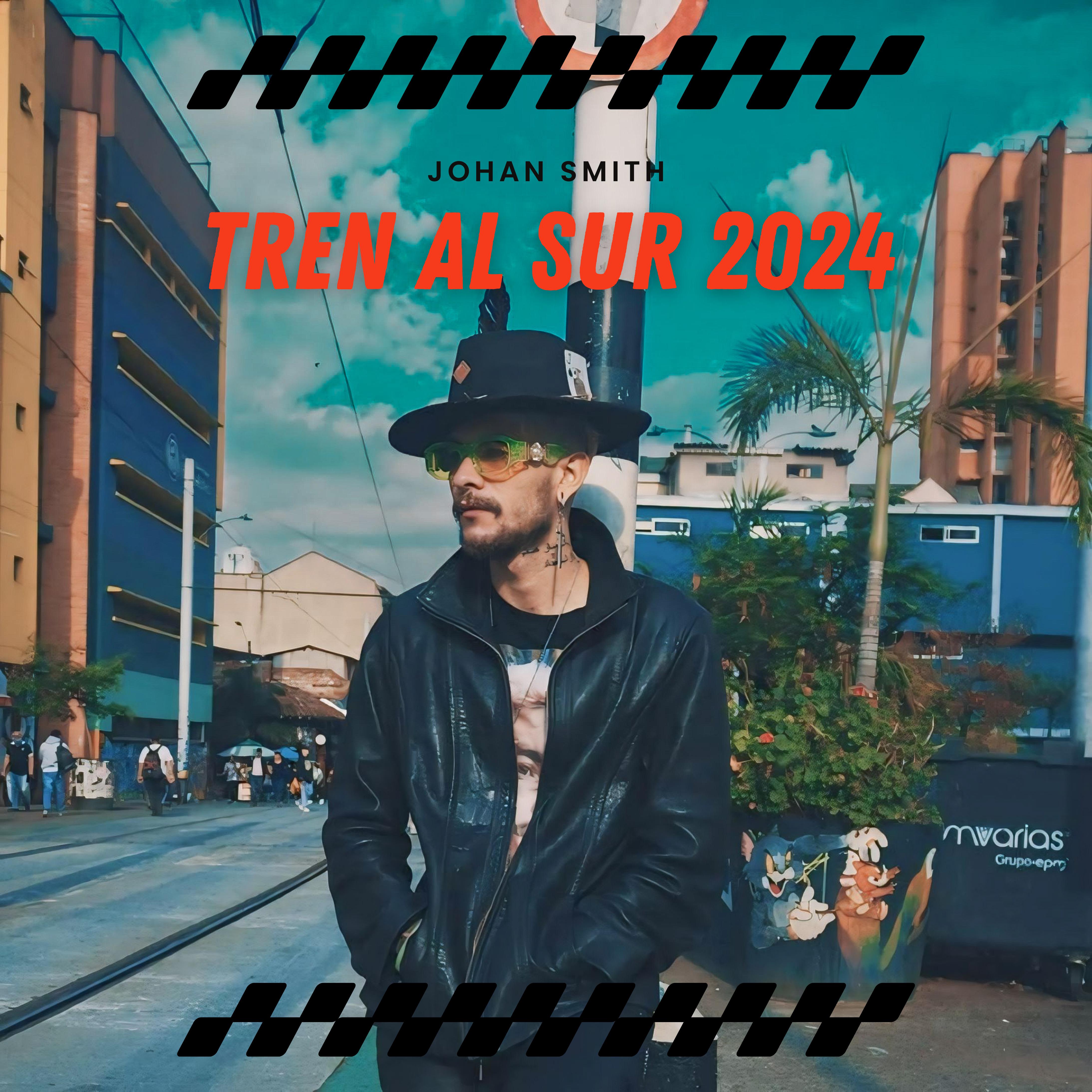 Постер альбома Tren al Sur 2024