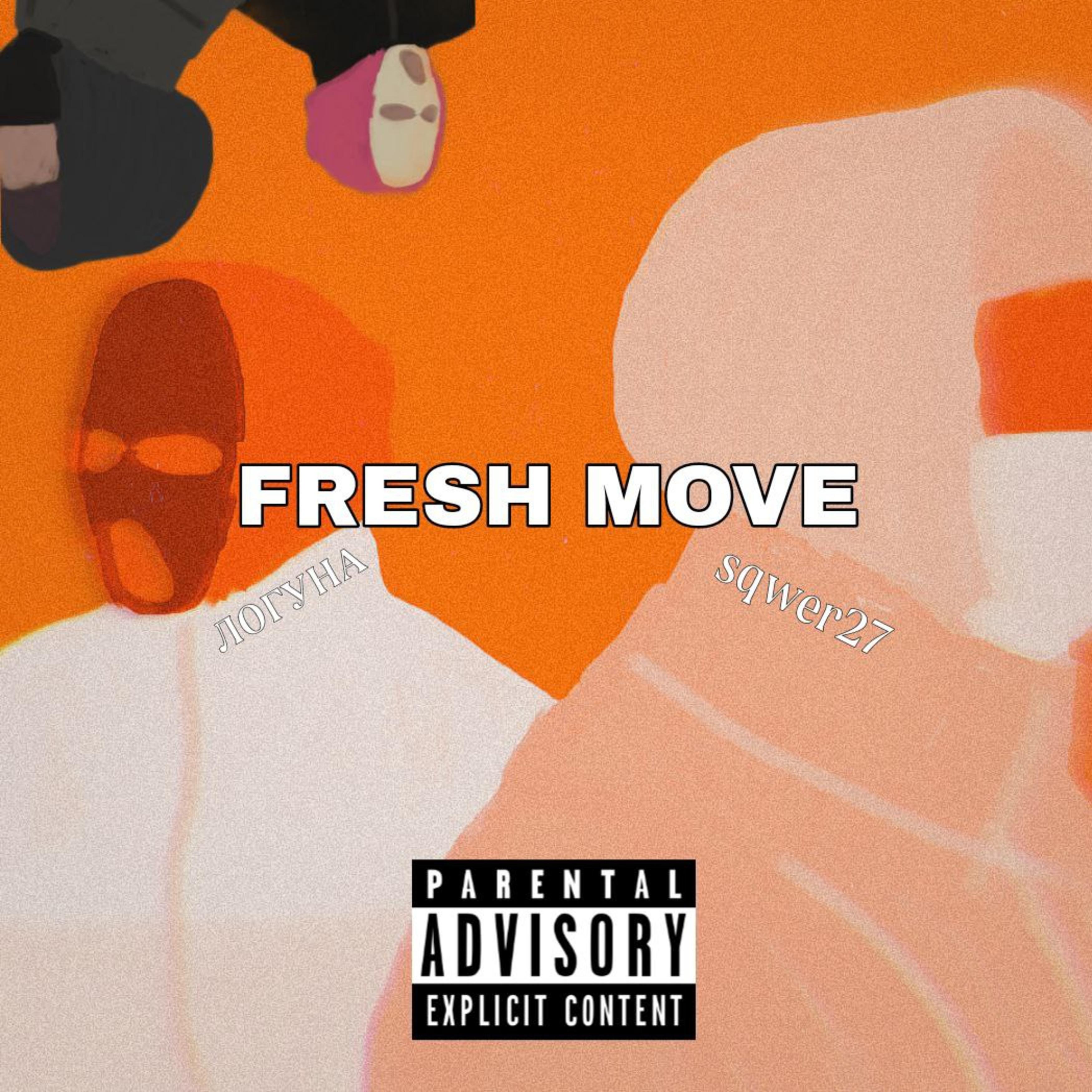 Постер альбома Fresh Move