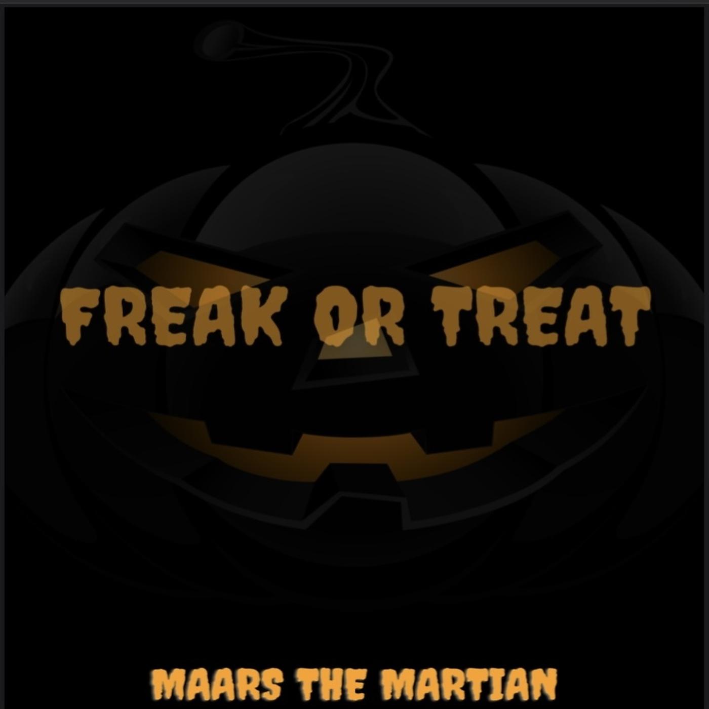 Постер альбома Freak or Treat