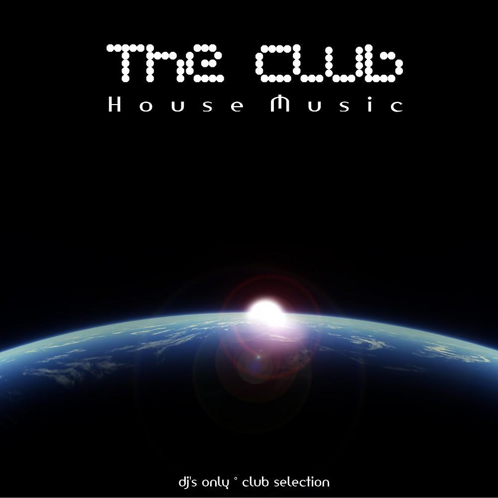 Постер альбома The Club: House Music