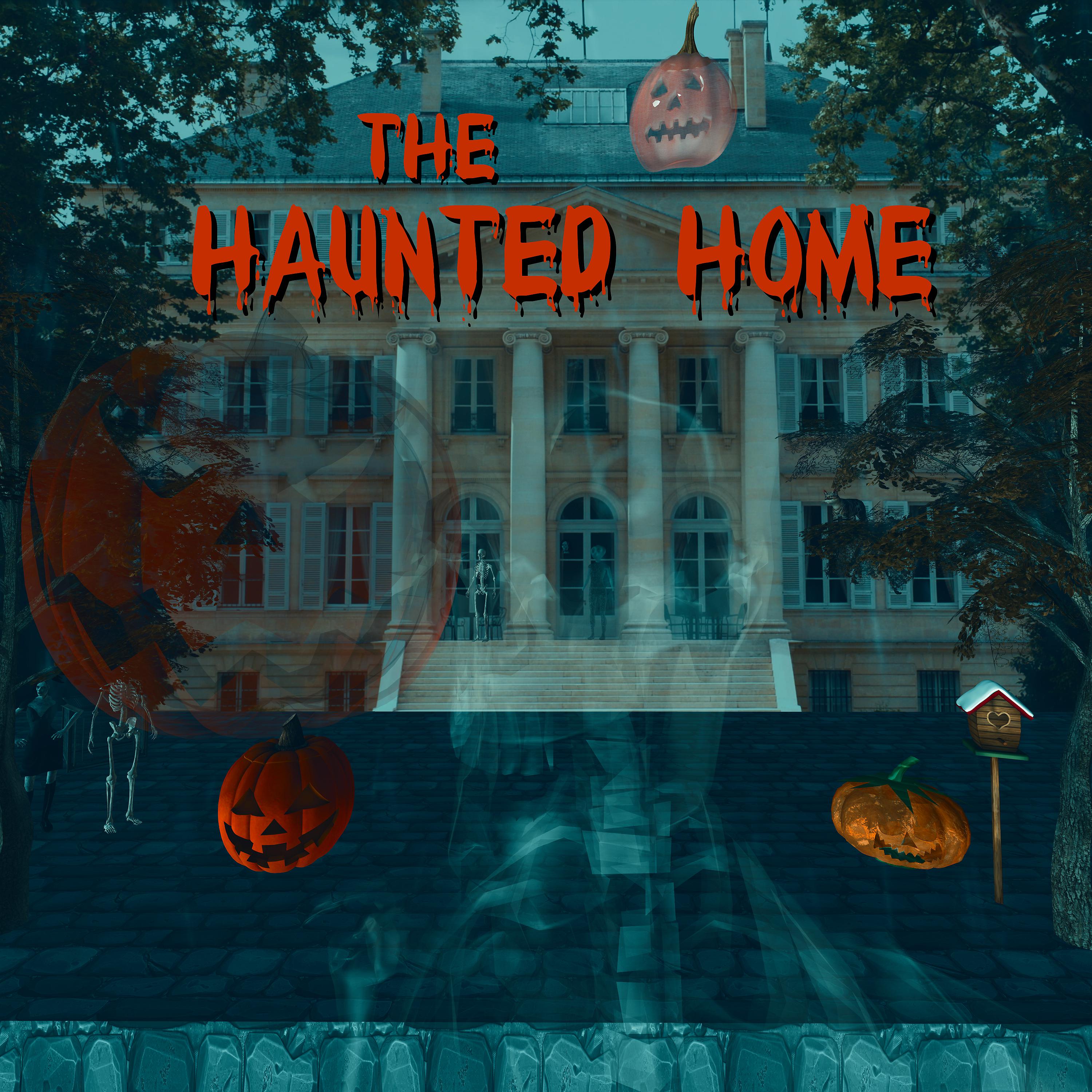 Постер альбома The Haunted Home