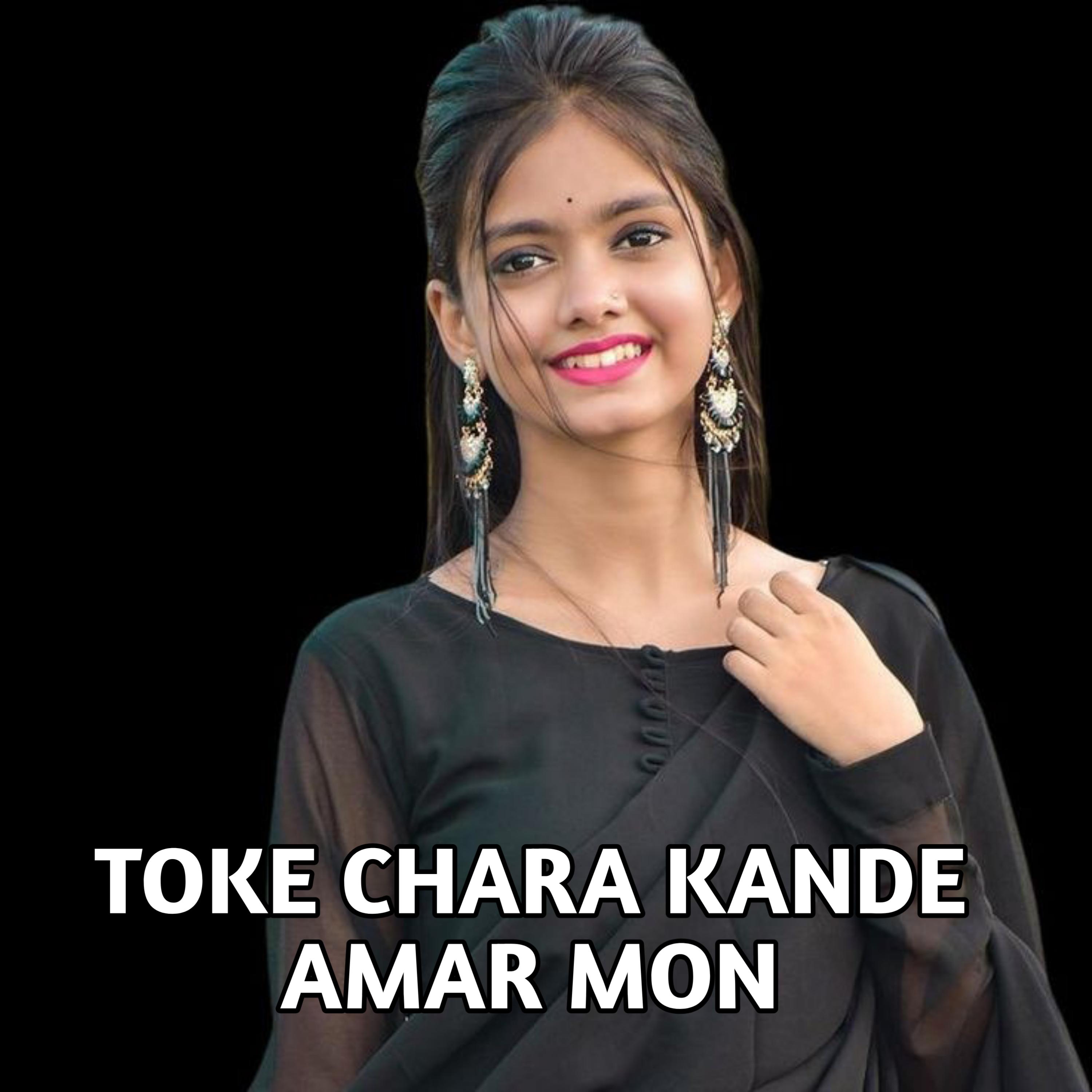 Постер альбома Toke Chara Kande Amar Mon