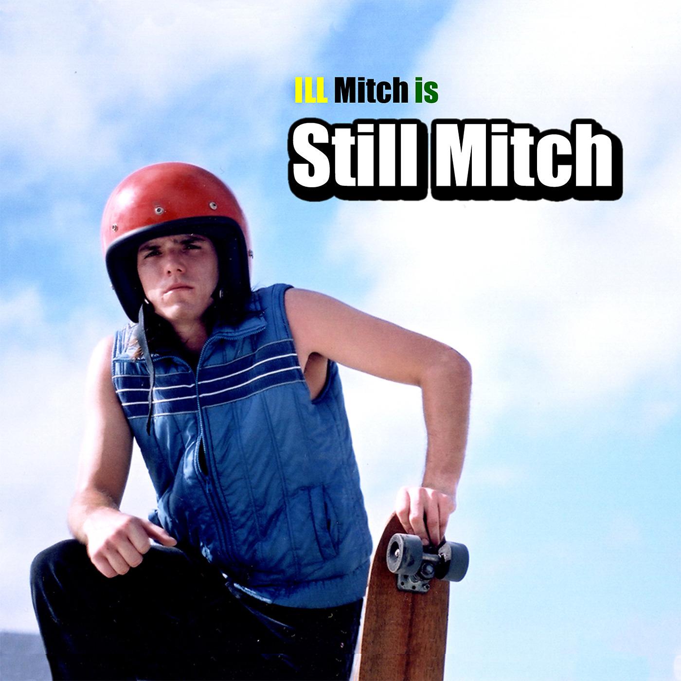 Постер альбома Still Mitch