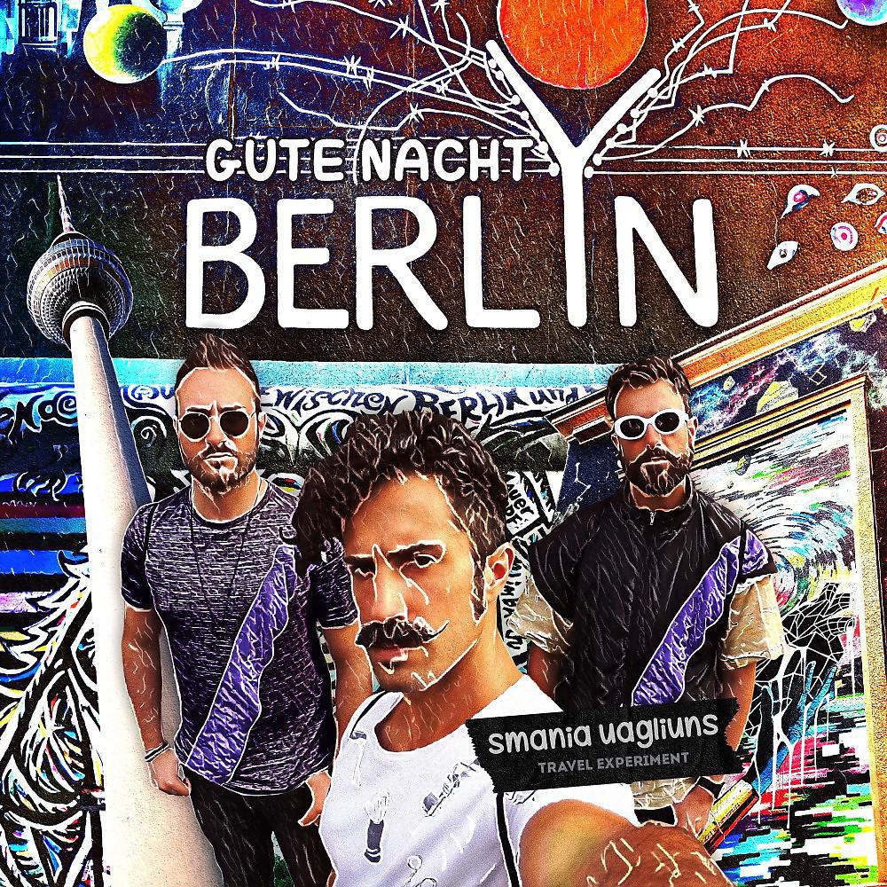 Постер альбома Gute Nacht Berlin (Travel Experiment)