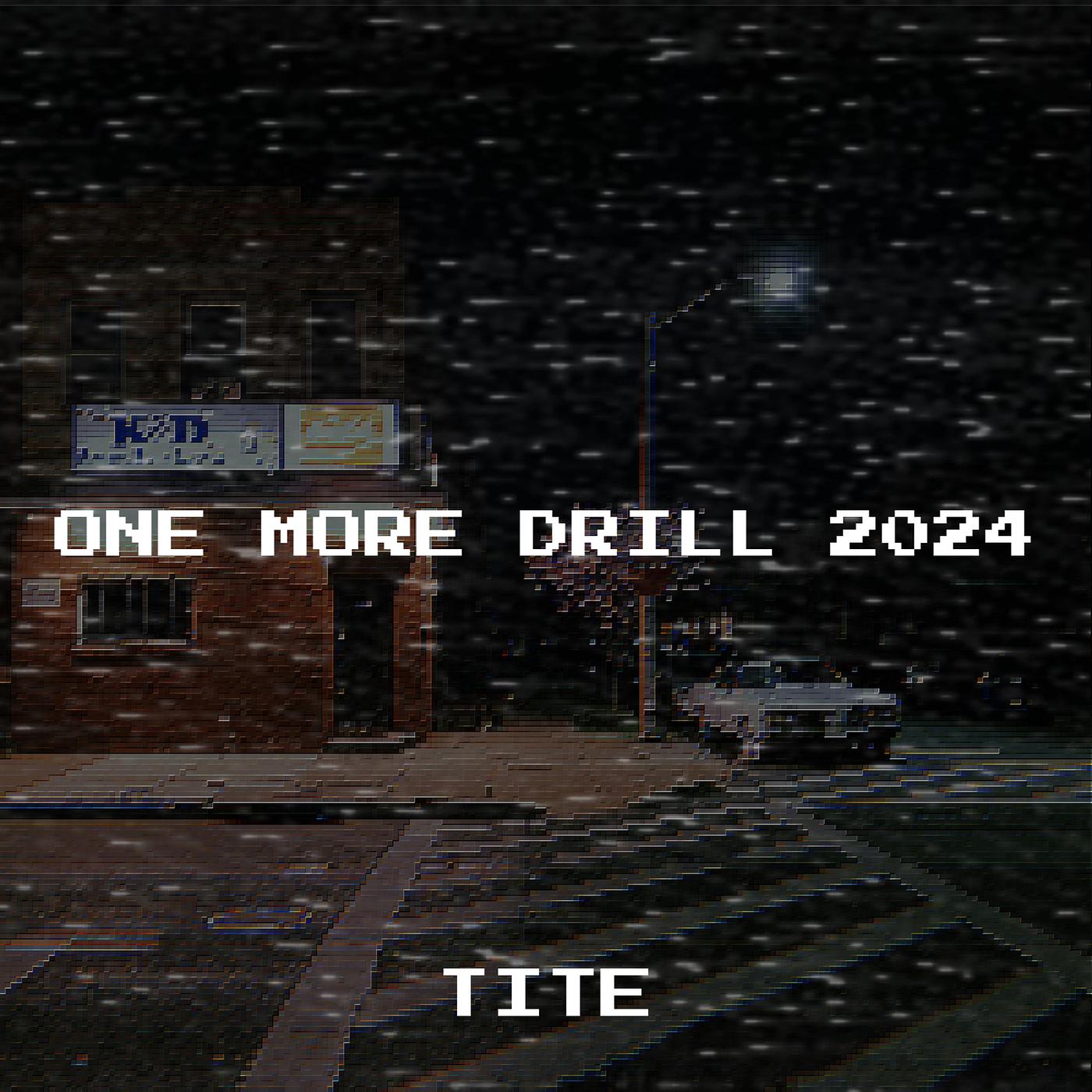 Постер альбома One More Drill 2024