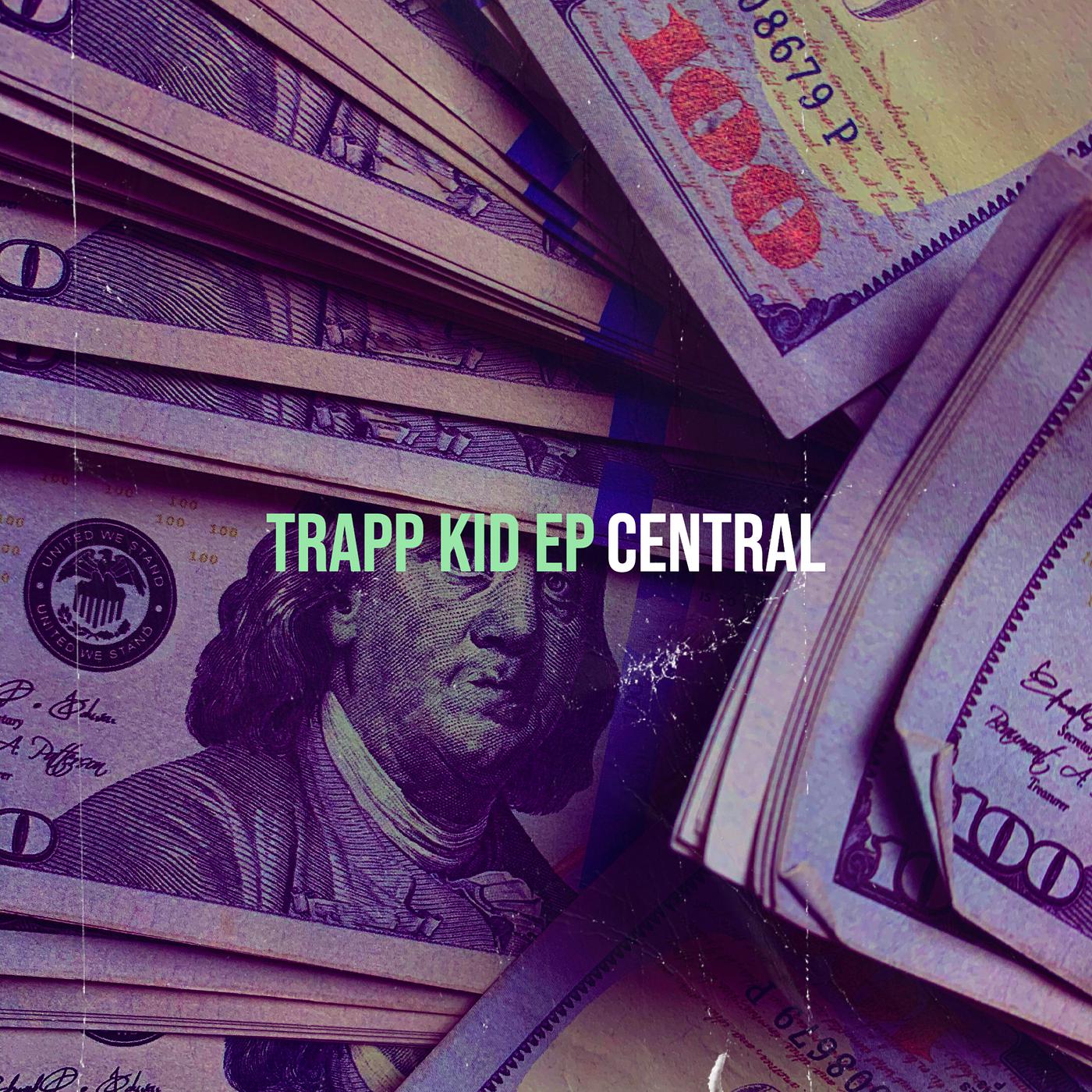 Постер альбома Trapp Kid - EP
