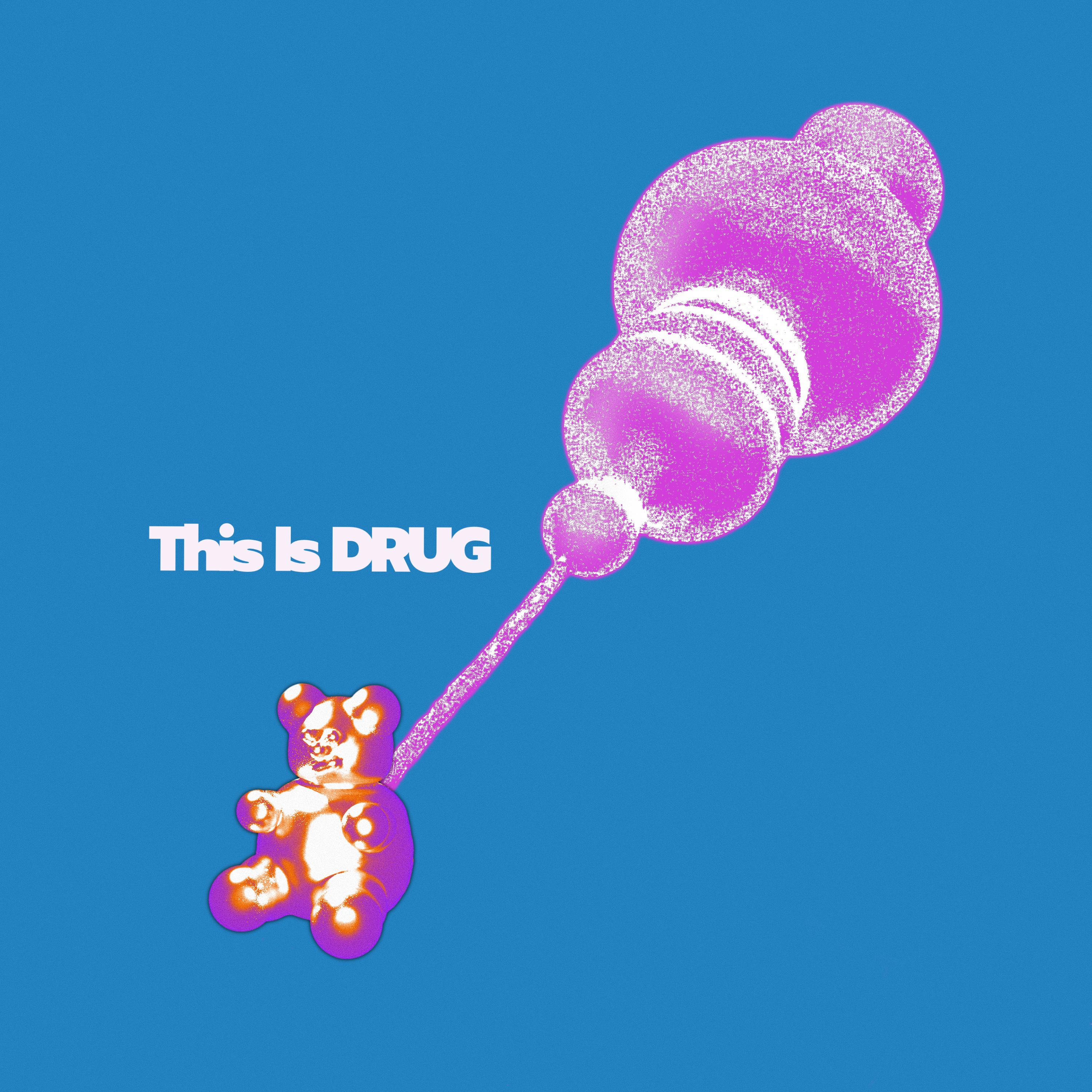 Постер альбома This Is DRUG
