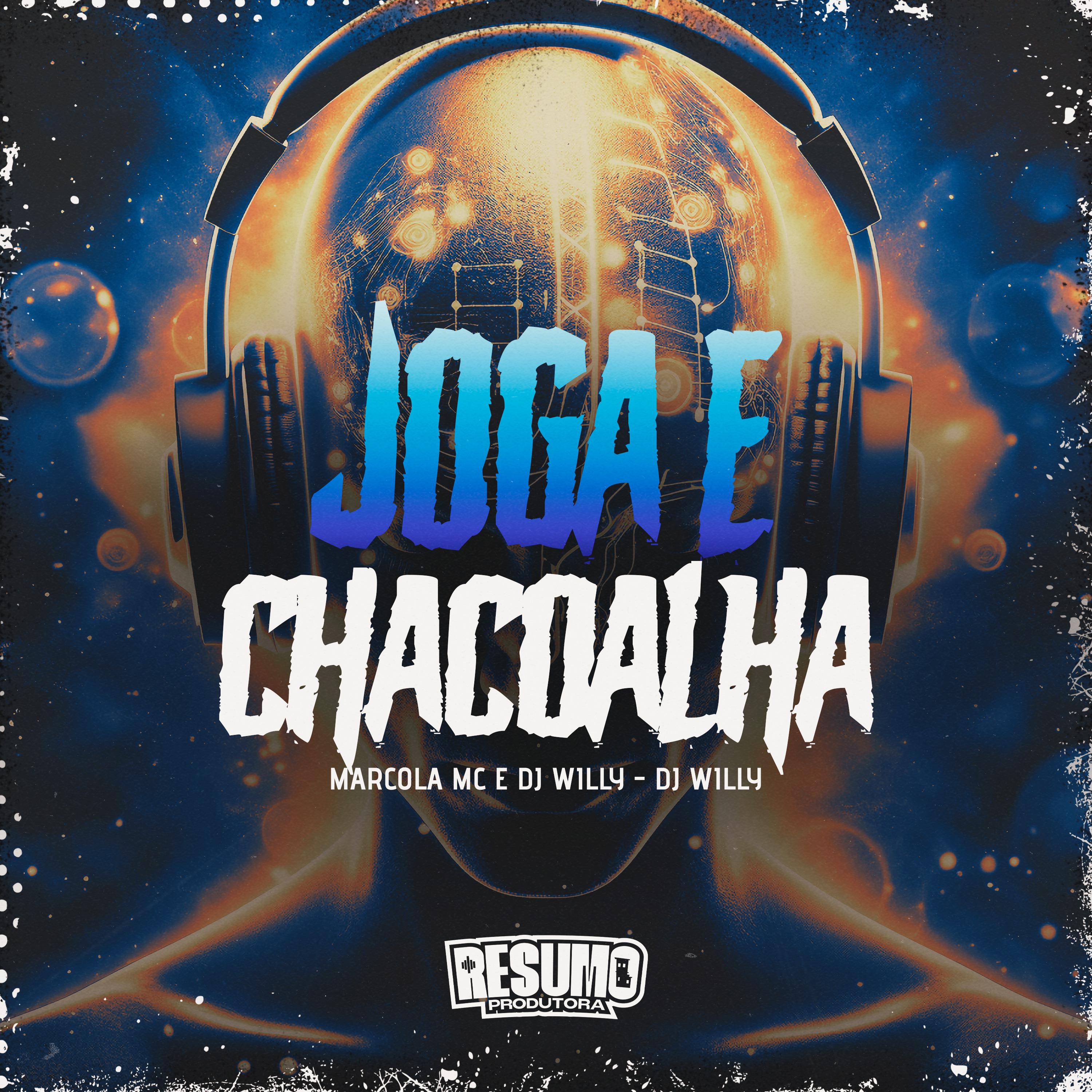 Постер альбома Joga e Chacoalha