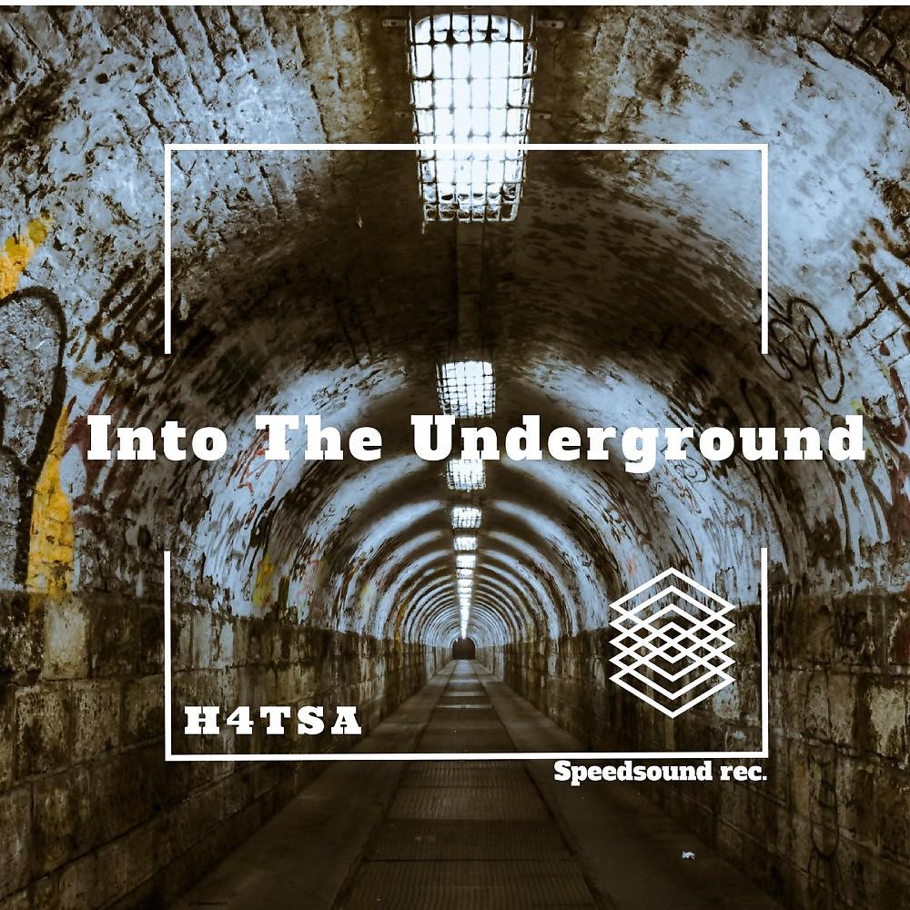 Постер альбома Into the Underground