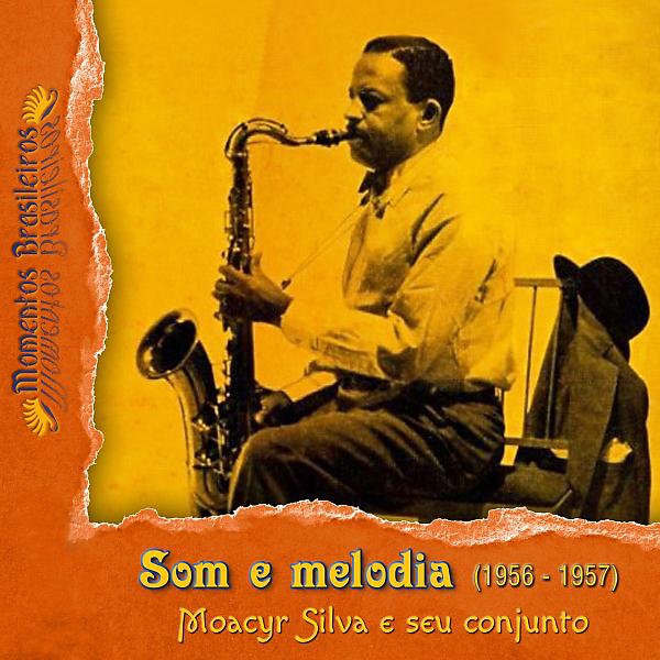 Постер альбома Som e melodia (1956 - 1957)