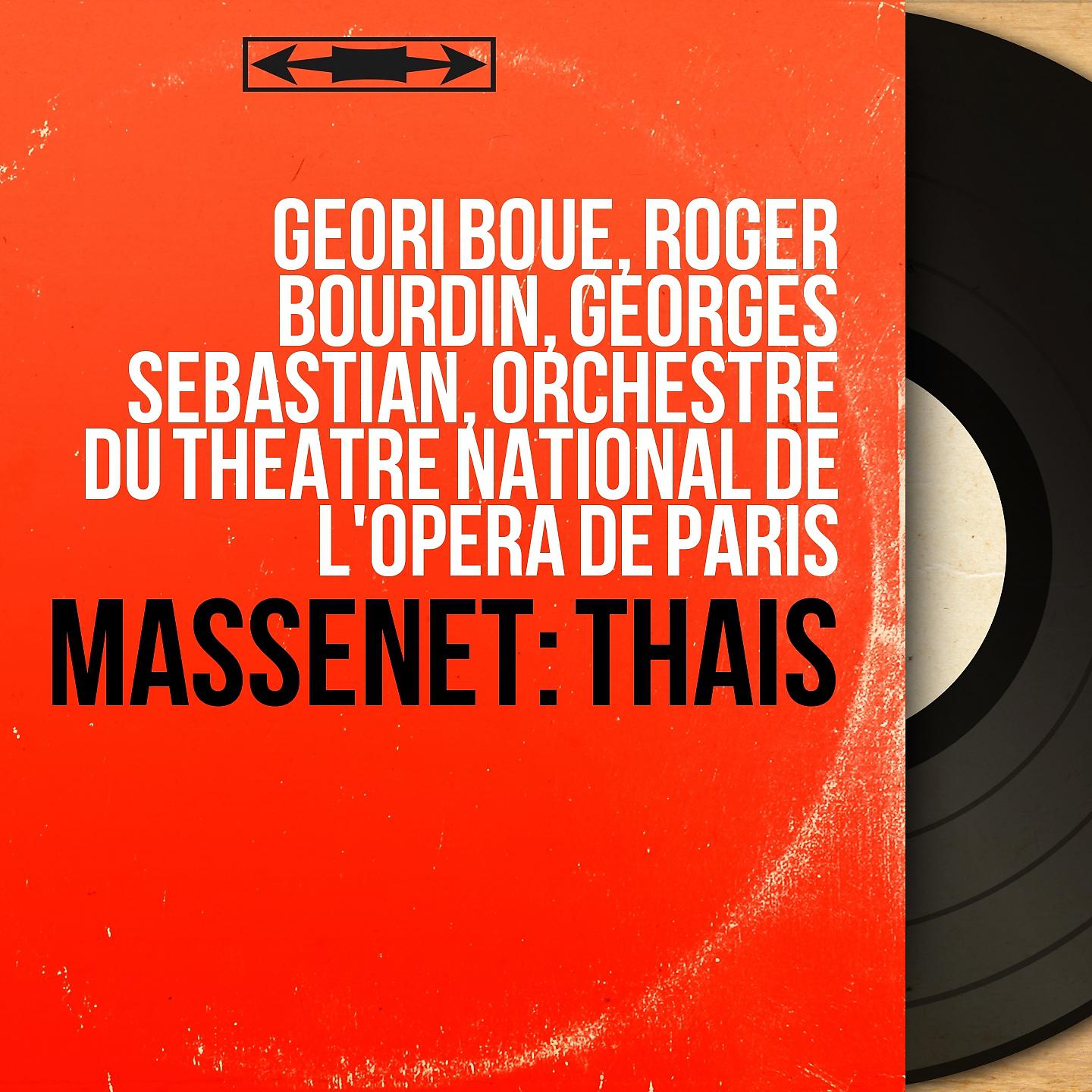 Постер альбома Massenet: Thaïs