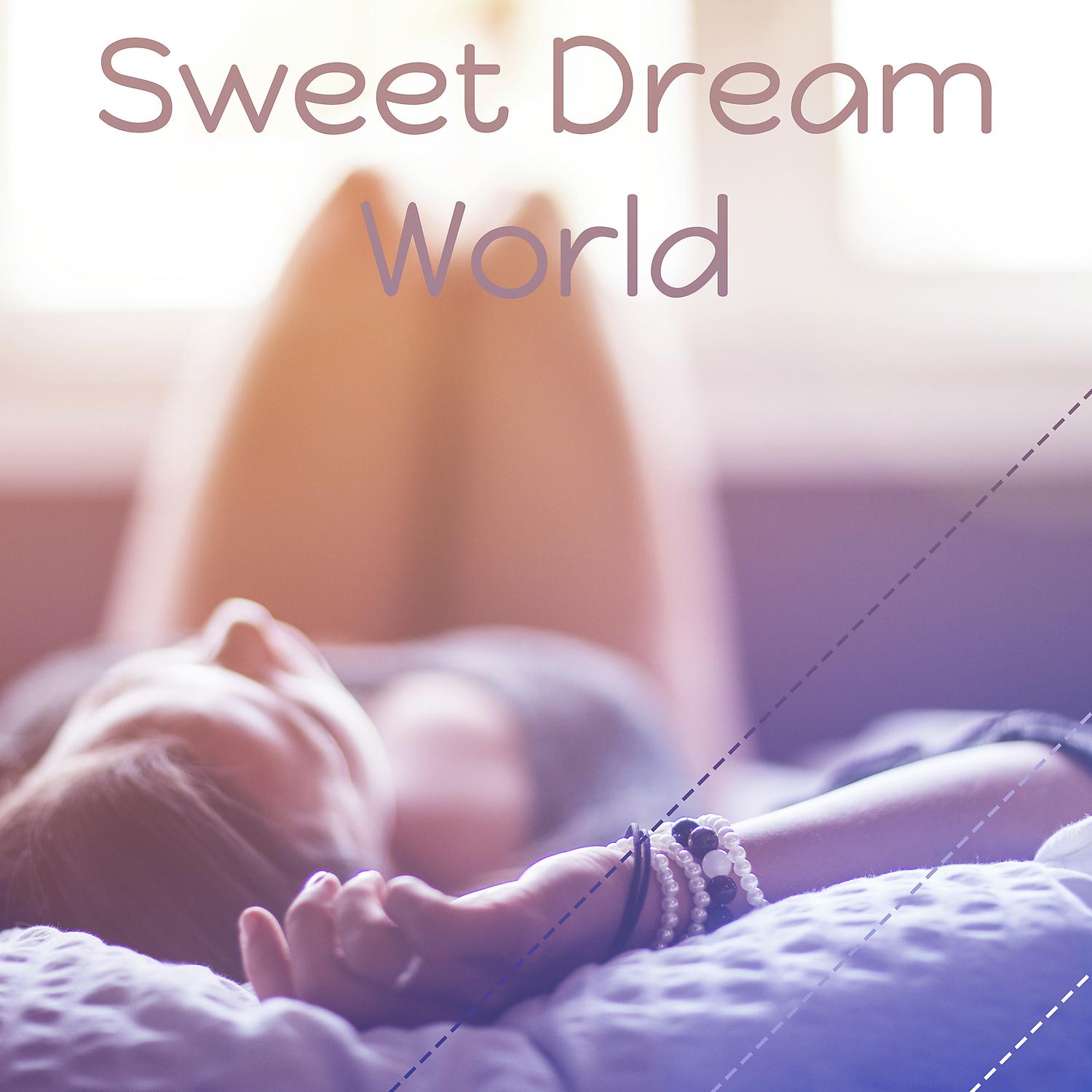 Постер альбома Sweet Dream World – Soft Dreaming, Cure Insomnia, Starry Night