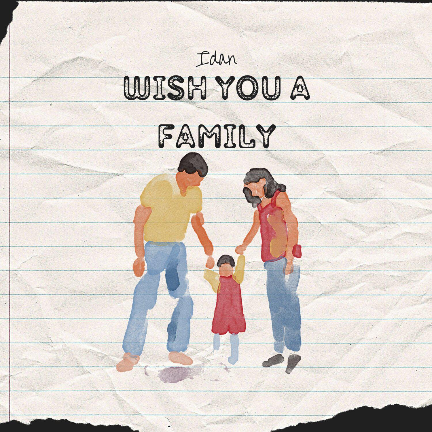 Постер альбома Wish You A Family