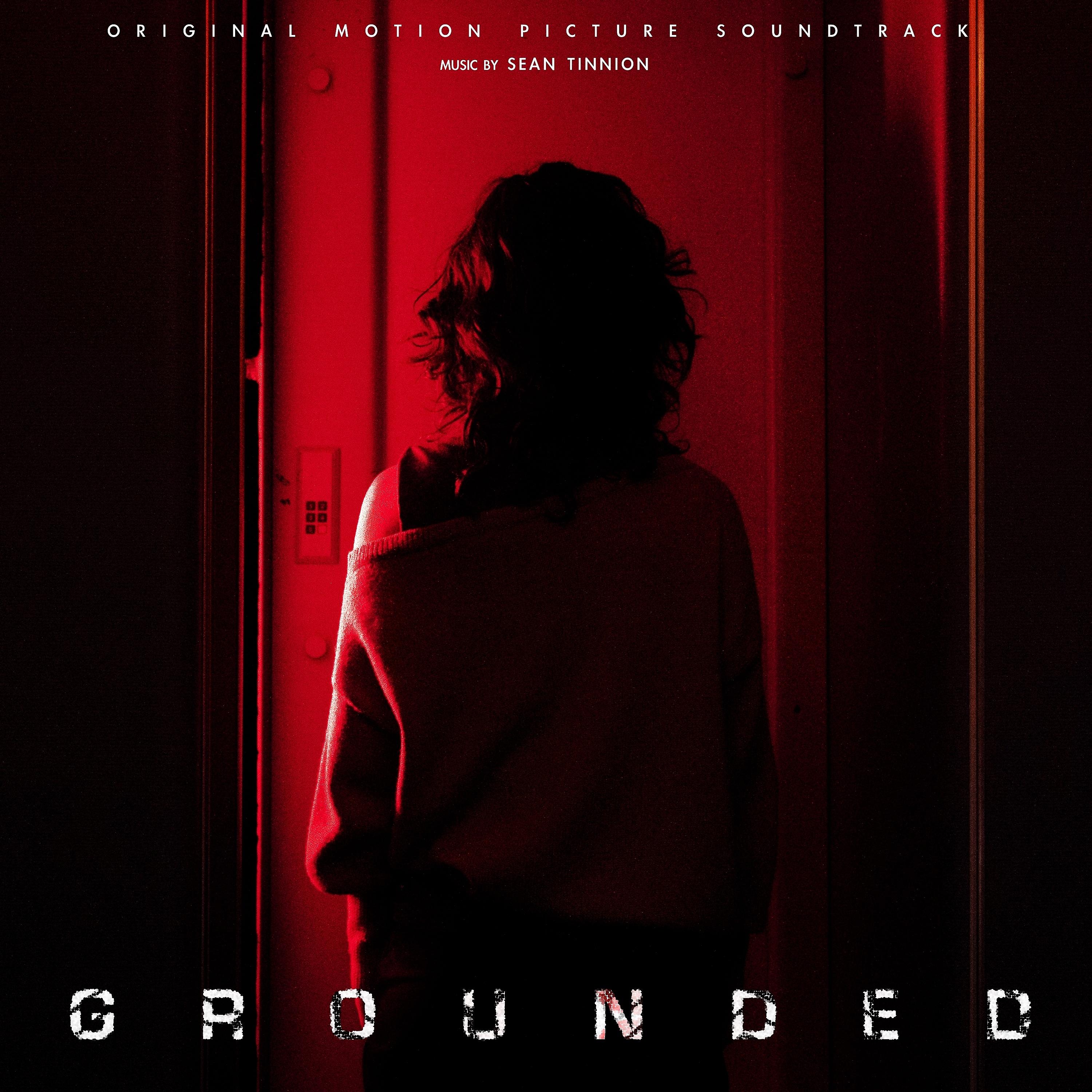 Постер альбома Grounded (Original Motion Picture Soundtrack)