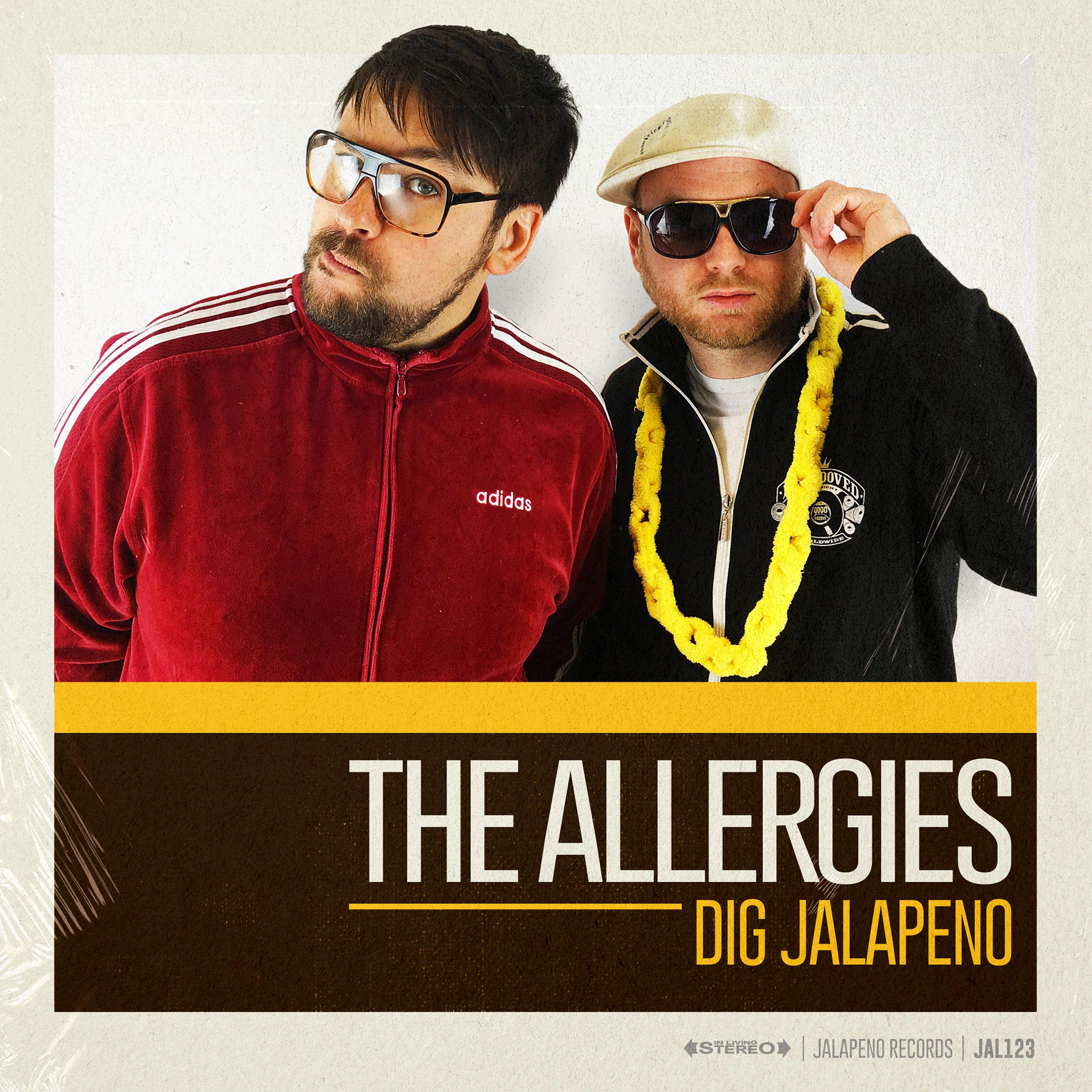 Постер альбома The Allergies Dig Jalapeno