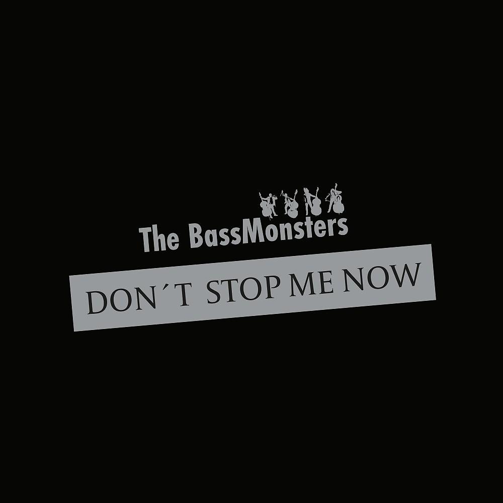 Постер альбома Don't Stop Me Now
