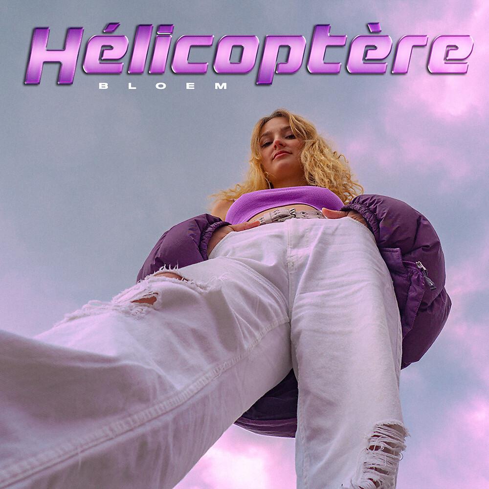 Постер альбома Hélicoptère