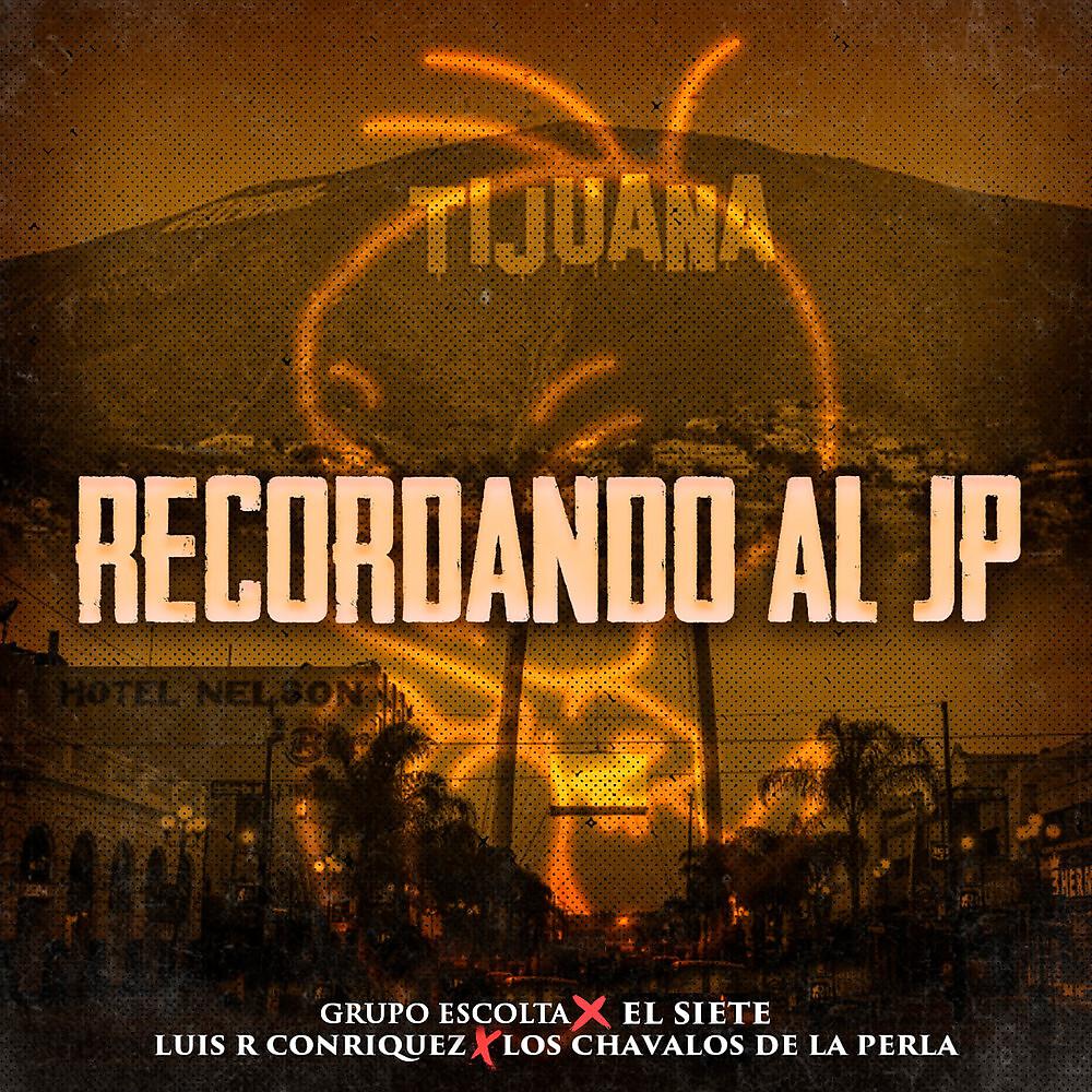 Постер альбома Recordando Al JP
