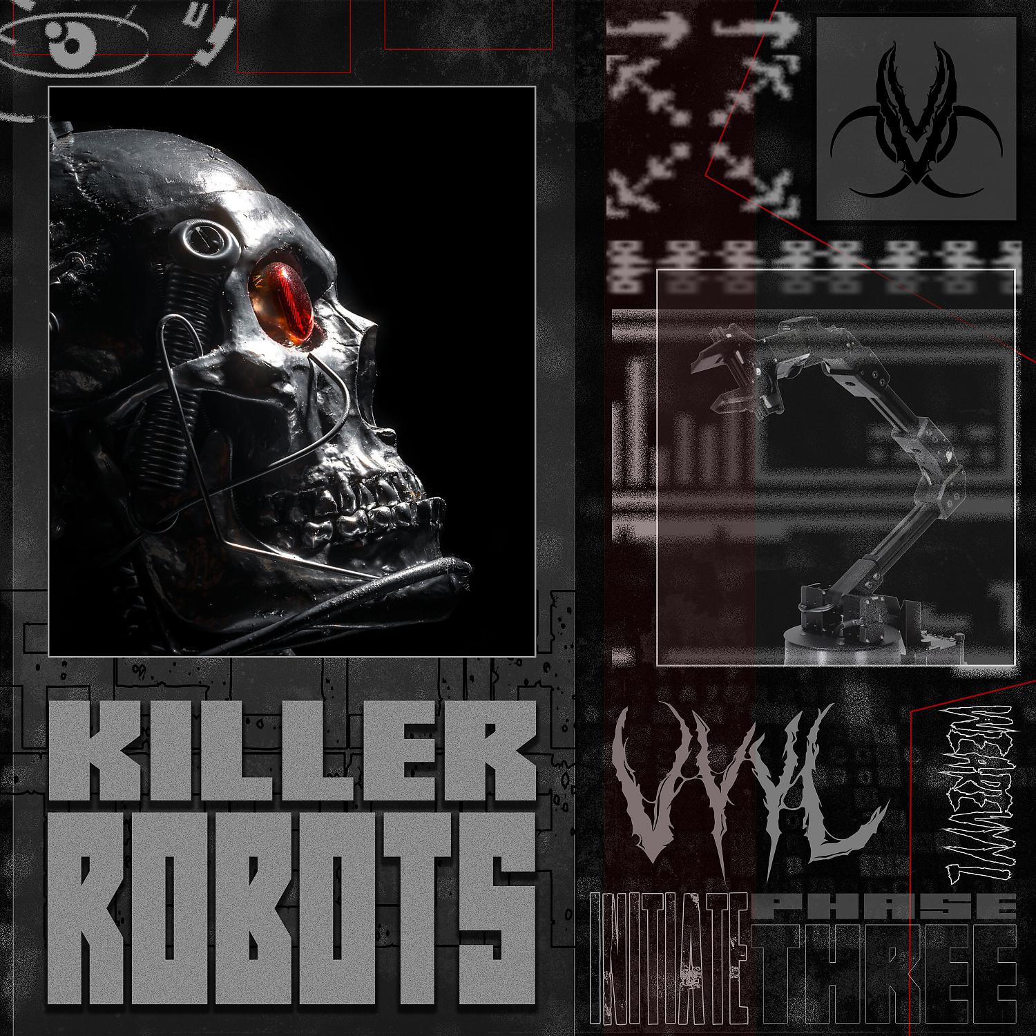 Постер альбома Killer Robots