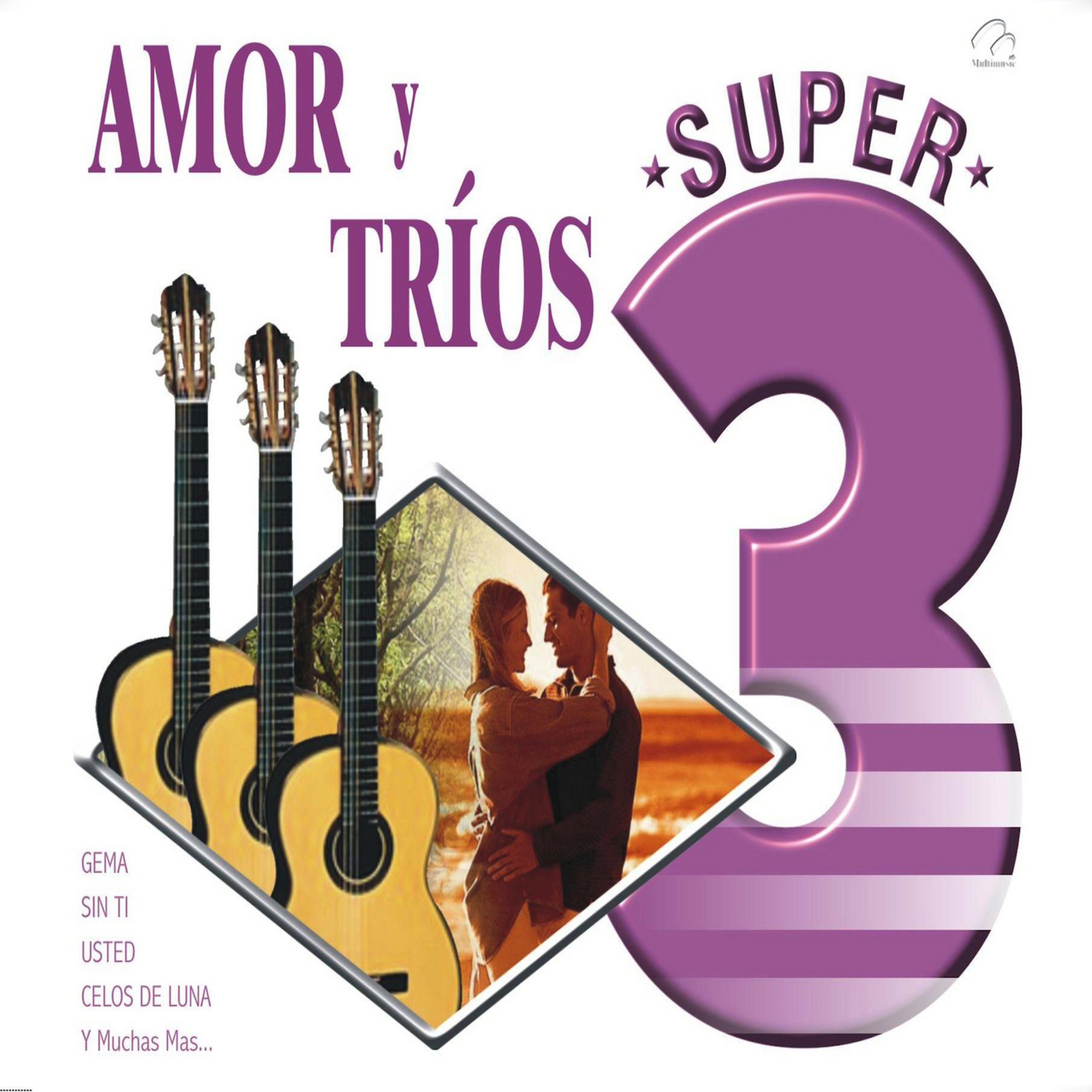 Постер альбома Amor y Trios
