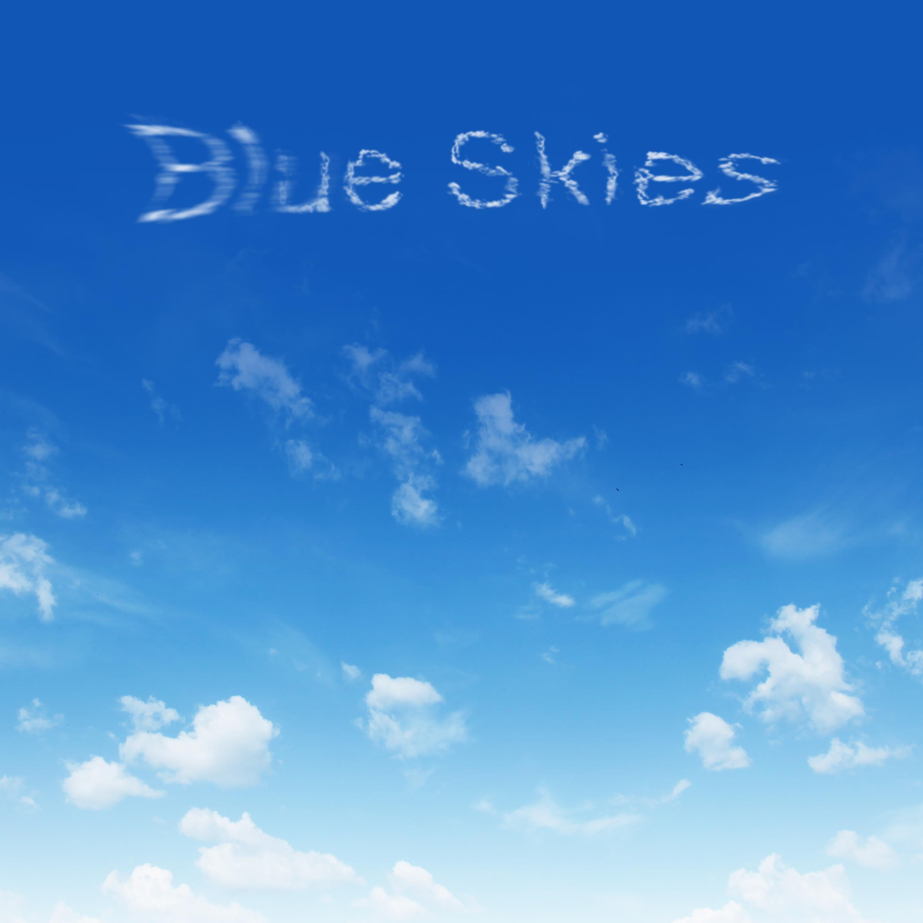 Постер альбома Blue Skies (2020 Version)