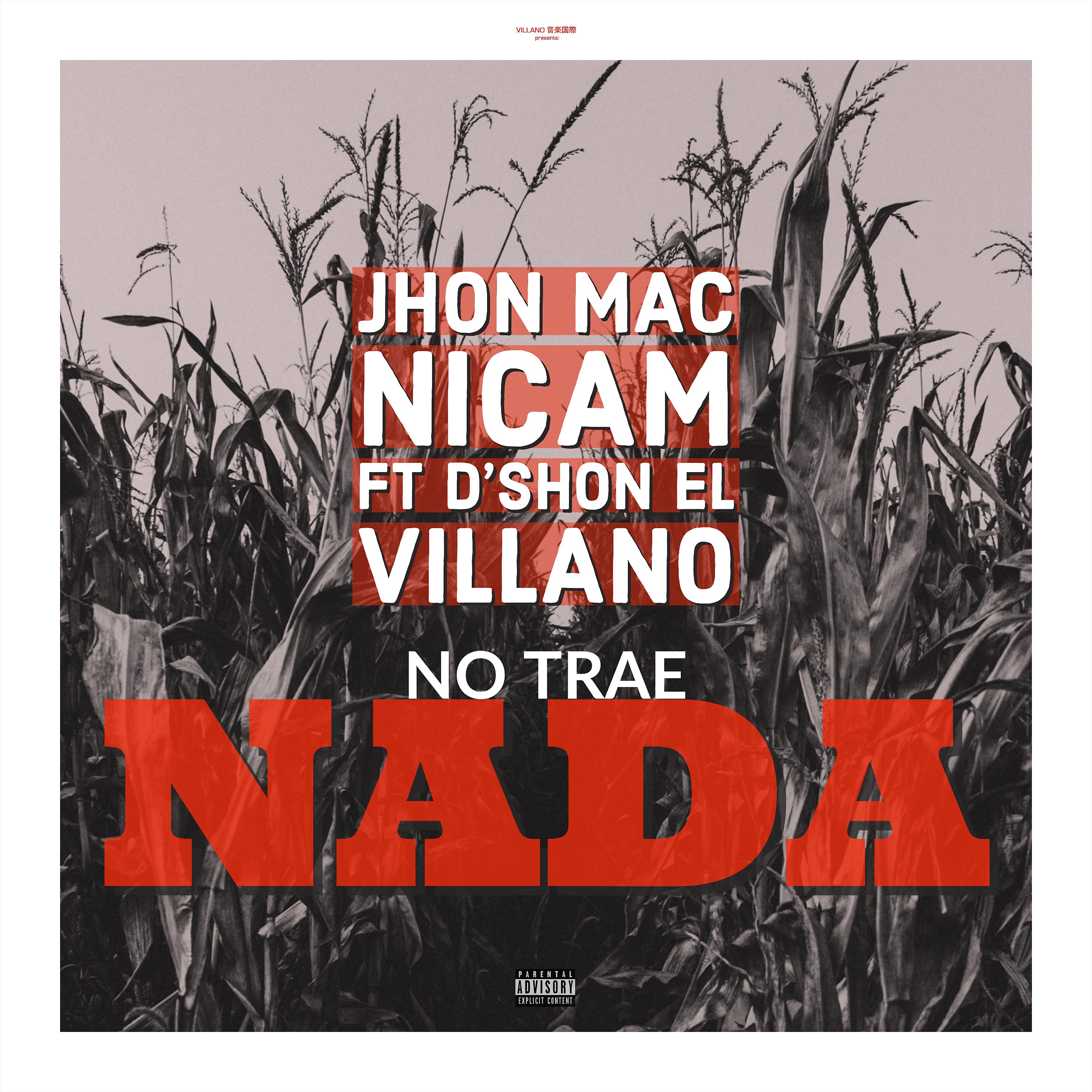 Постер альбома No trae nada (feat. D'shon El Villano)