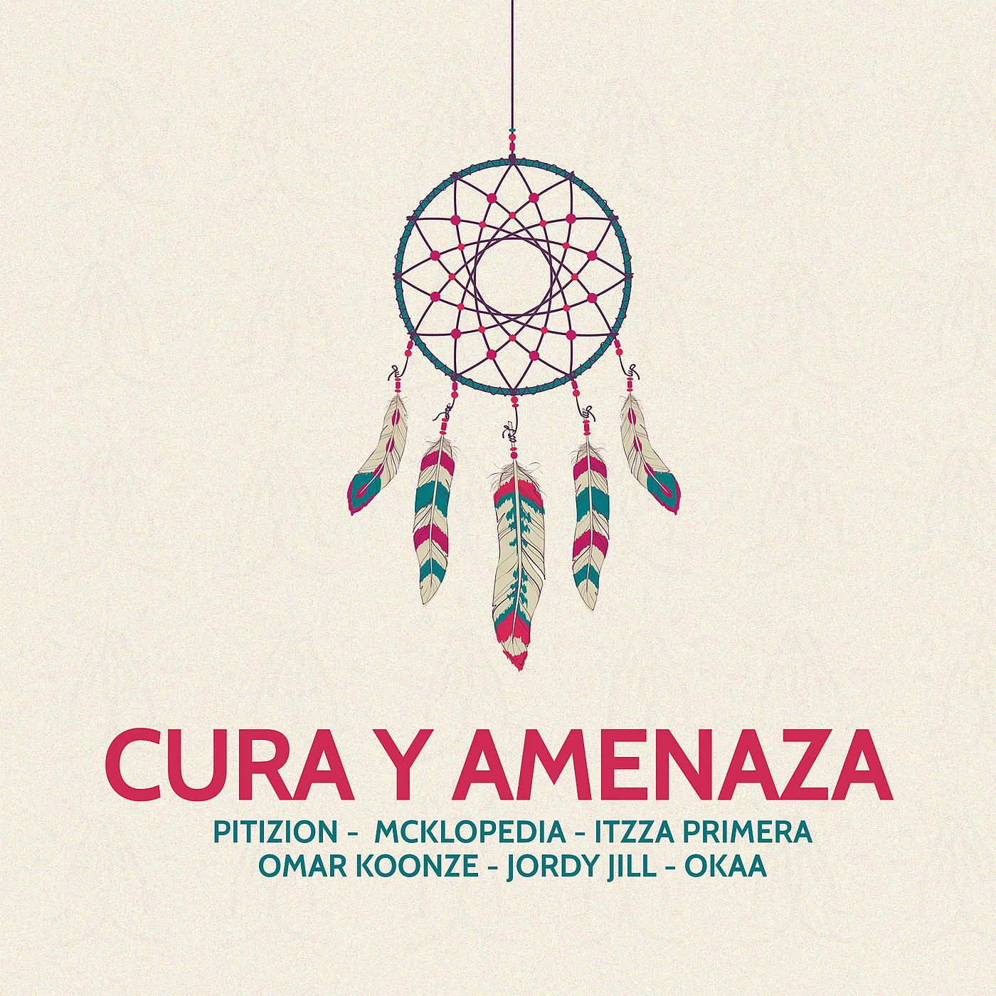 Постер альбома Cura Y Amenaza