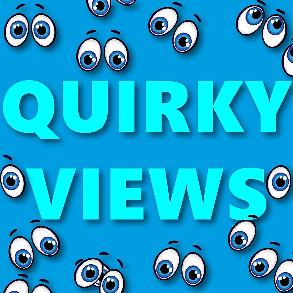 Постер альбома Quirky Views