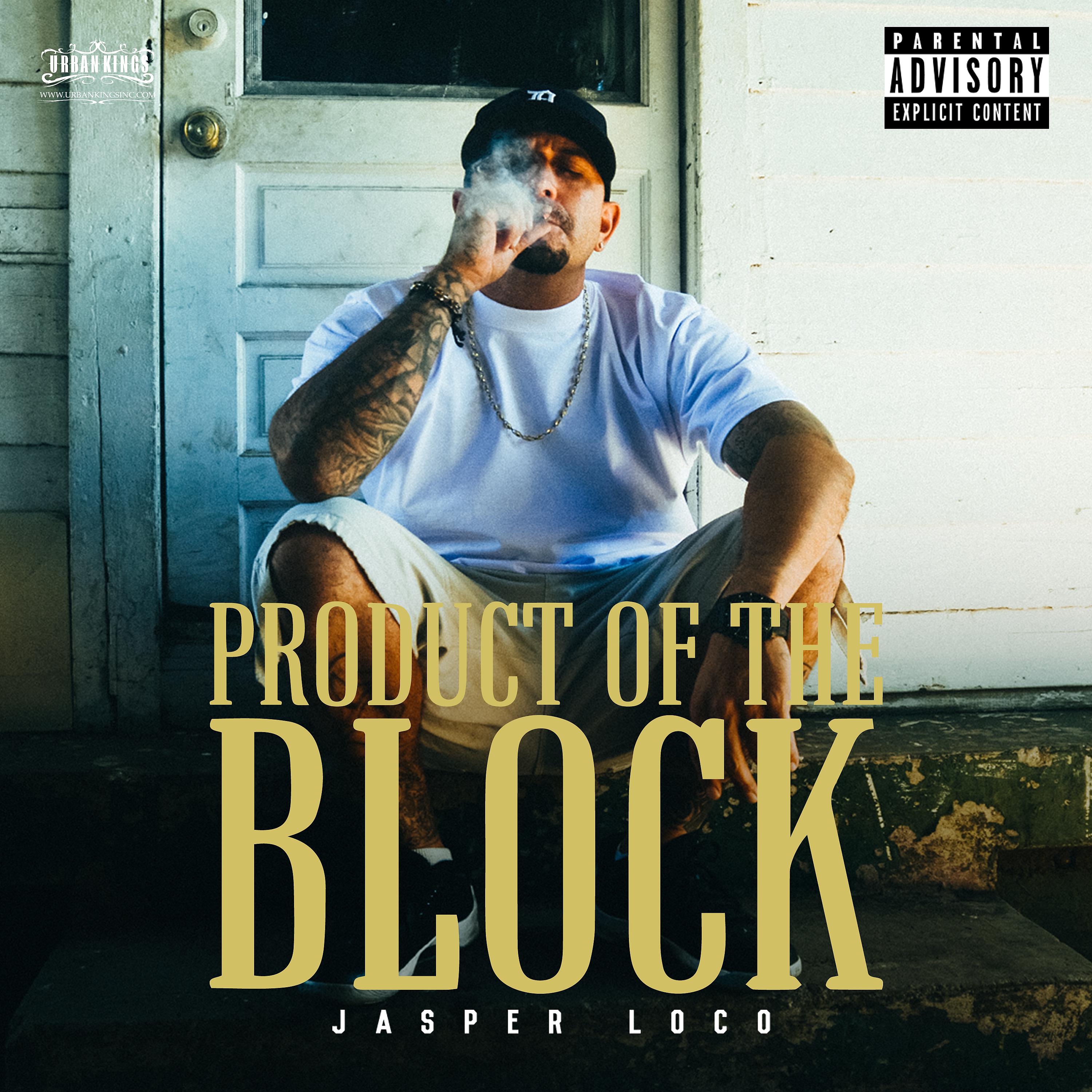 Постер альбома Product of the Block