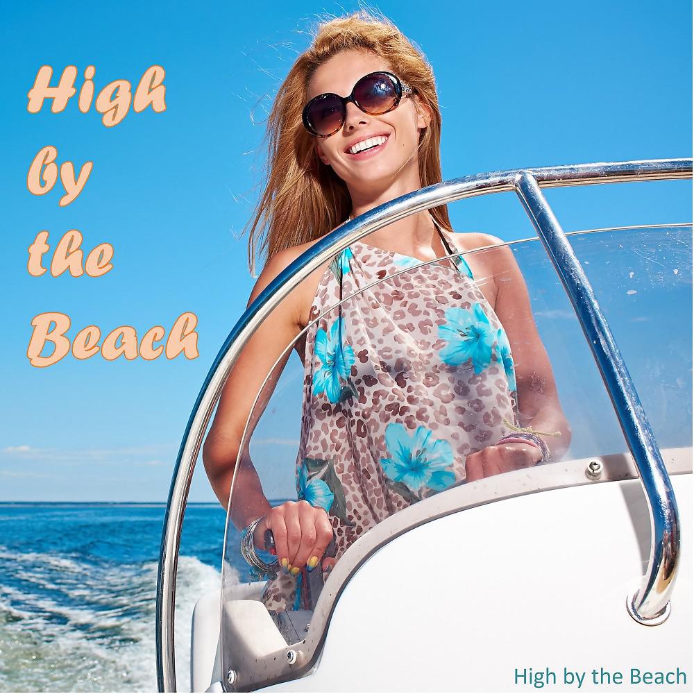 Постер альбома High by the Beach