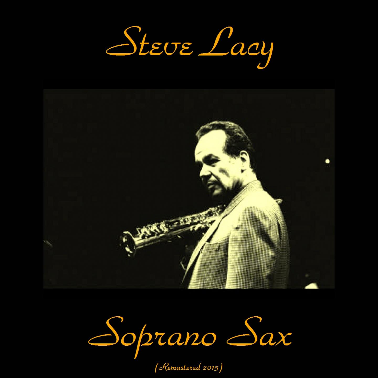 Постер альбома Soprano Sax (Remastered 2015)