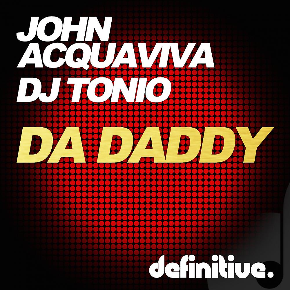 Постер альбома Da Daddy EP